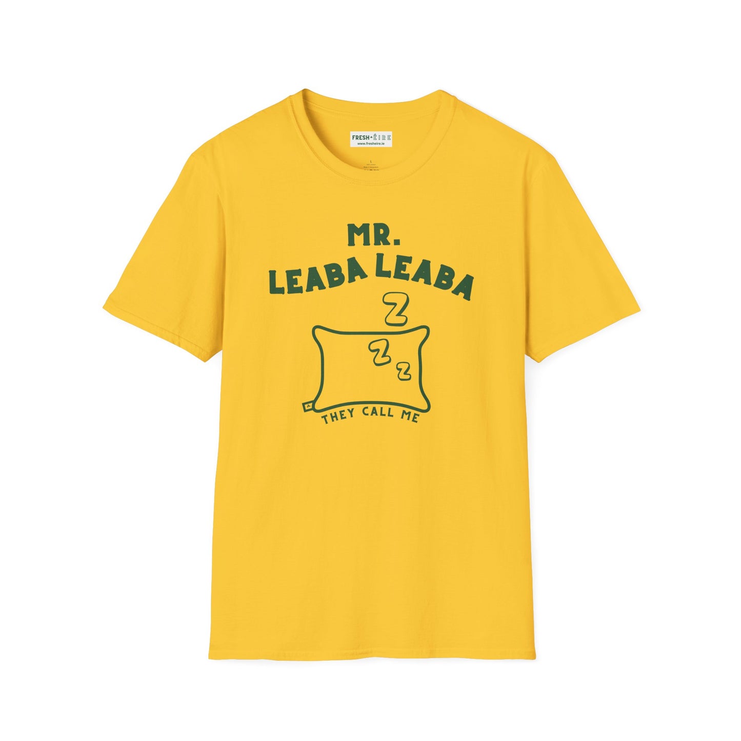 MR. LEABA LEABA (THEY CALL ME) Unisex Softstyle T-Shirt