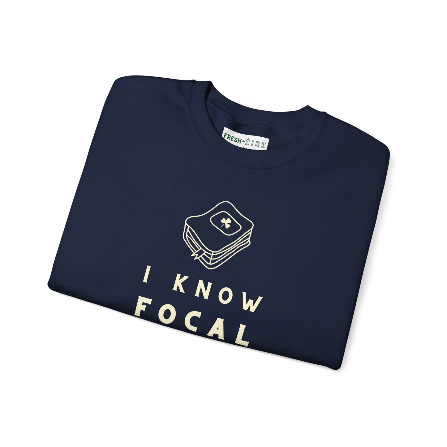 I KNOW FOCAL IN IRISH Unisex Heavy Blend™ Crewneck Sweatshirt
