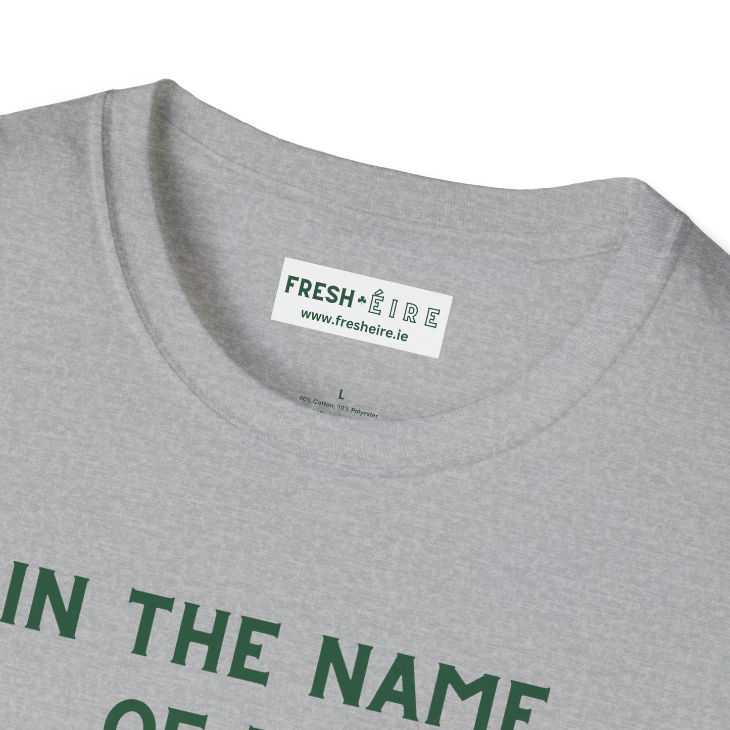 IN THE NAME OF THE FADA - EIRE vs ÉIRE Unisex Softstyle 100% Cotton T-Shirt