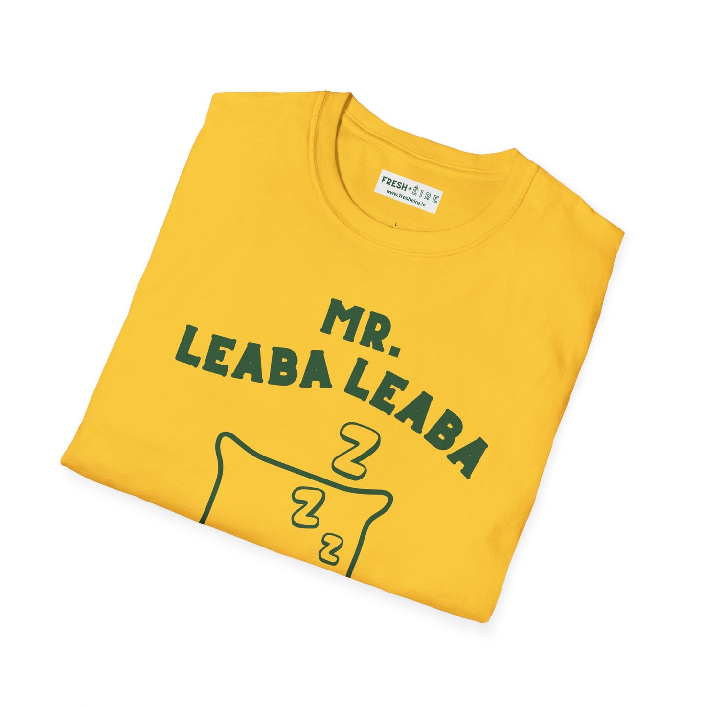 MR. LEABA LEABA (THEY CALL ME) Unisex Softstyle T-Shirt