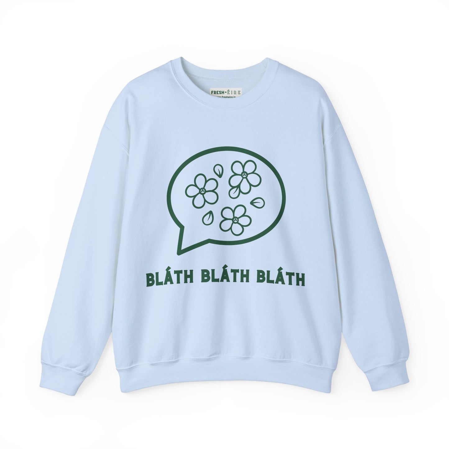 BLÁTH BLÁTH BLÁTH Unisex Heavy Blend Crewneck Sweatshirt
