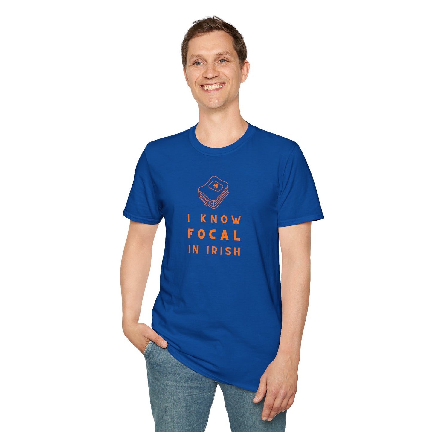 I KNOW FOCAL IN IRISH Unisex Softstyle 100% Cotton T-Shirt