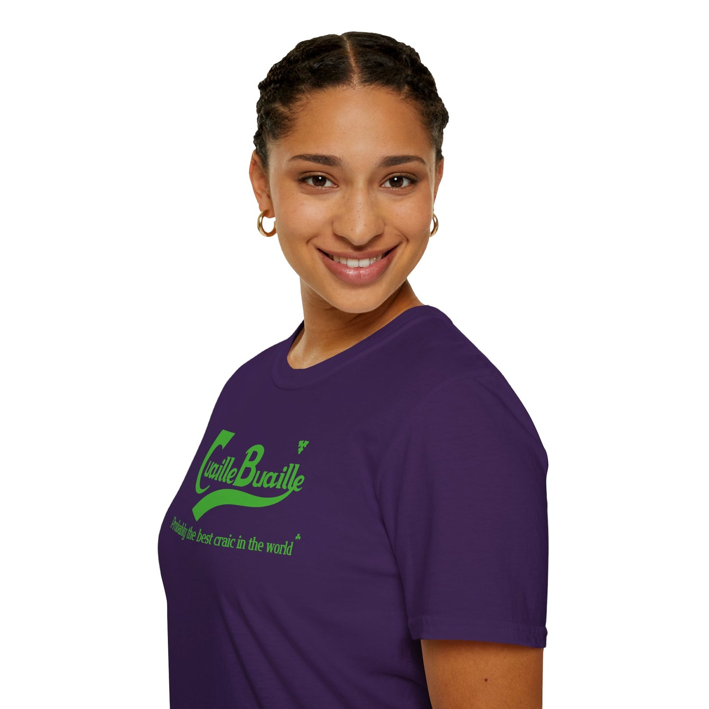 Cuaille Buaille Probably the best craic in the world Unisex Softstyle 100% Cotton T-Shirt