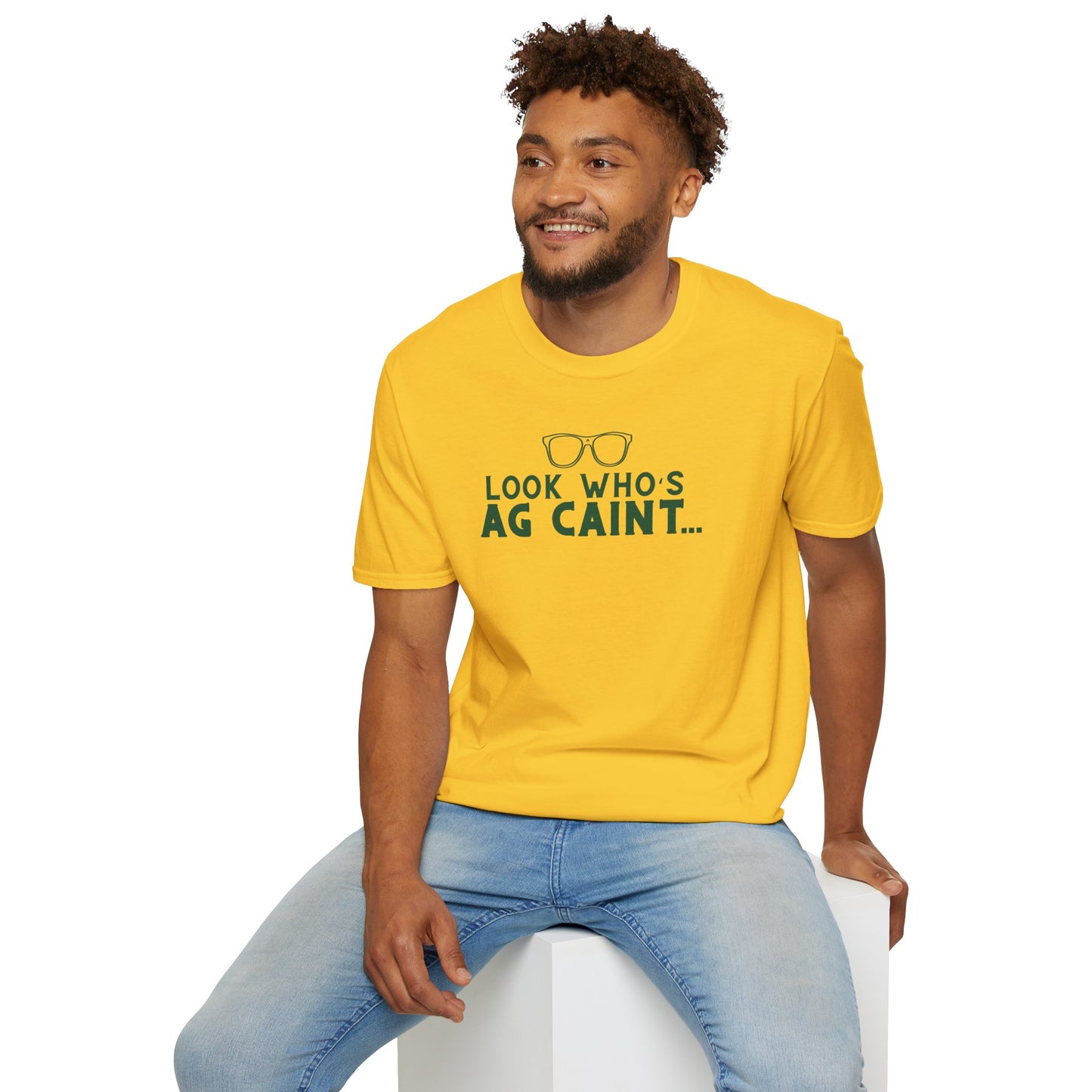 LOOK WHO'S AG CAINT Unisex Softstyle 100% Cotton T-Shirt