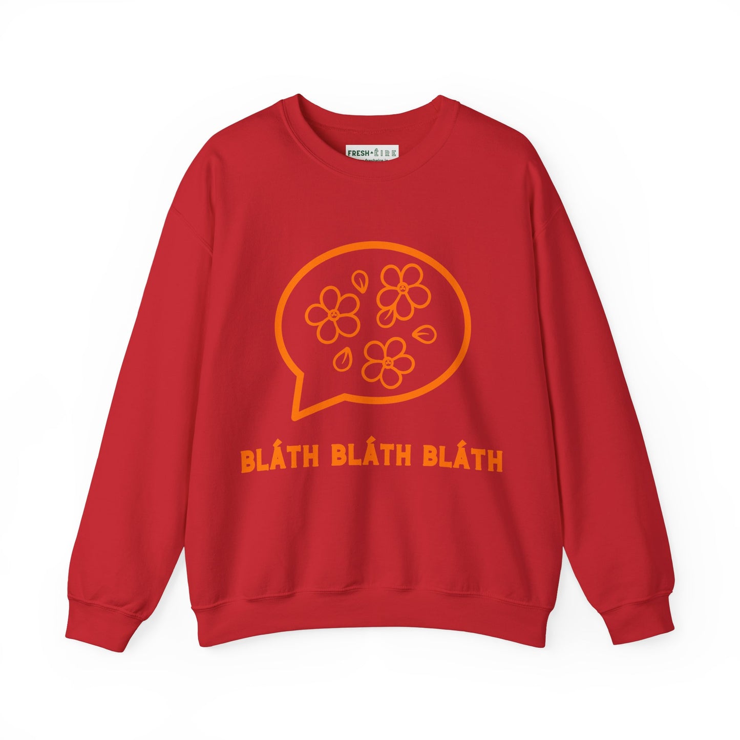 BLÁTH BLÁTH BLÁTH Unisex Heavy Blend Crewneck Sweatshirt