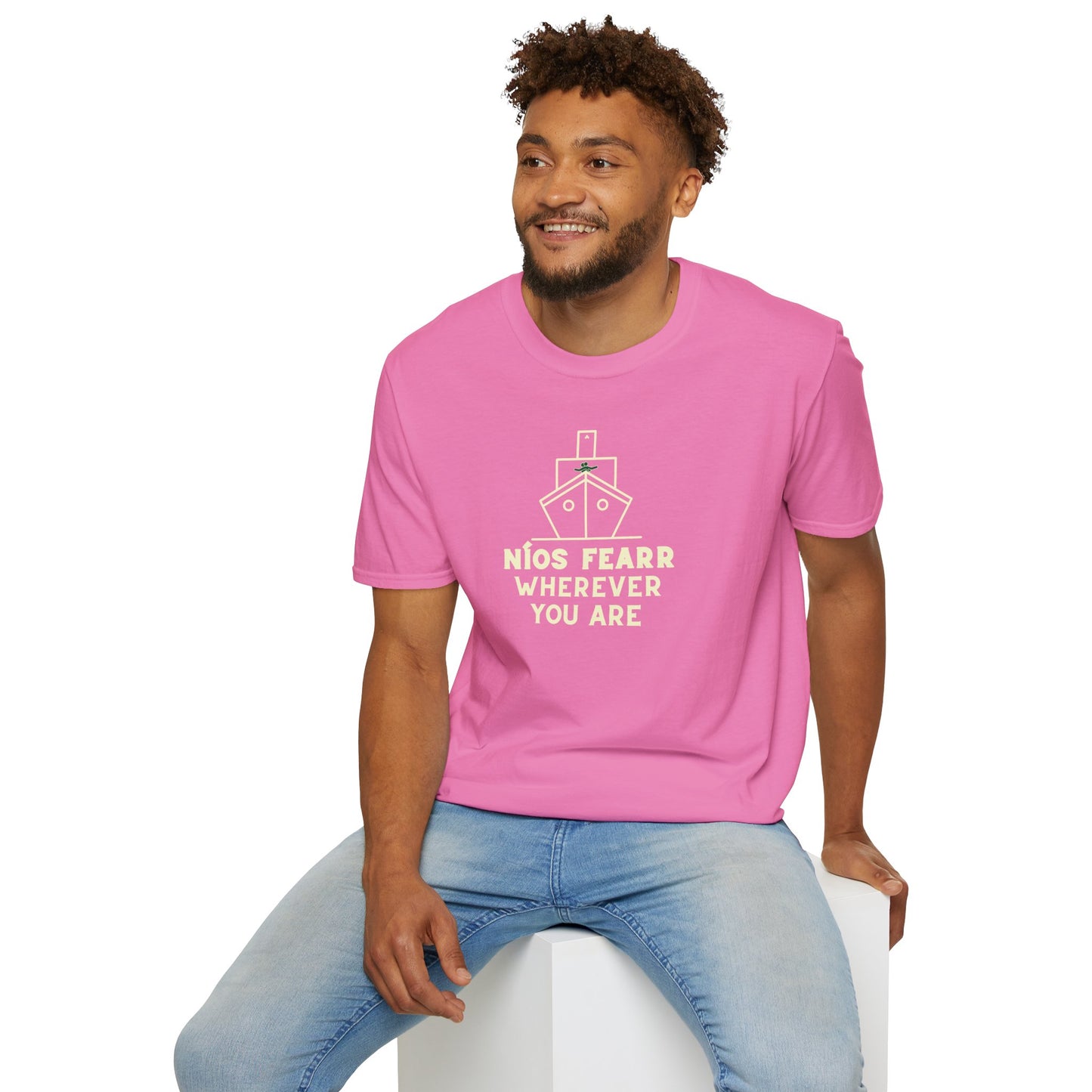 NÍOS FEARR WHEREVER YOU ARE Unisex Softstyle 100% Cotton T-Shirt