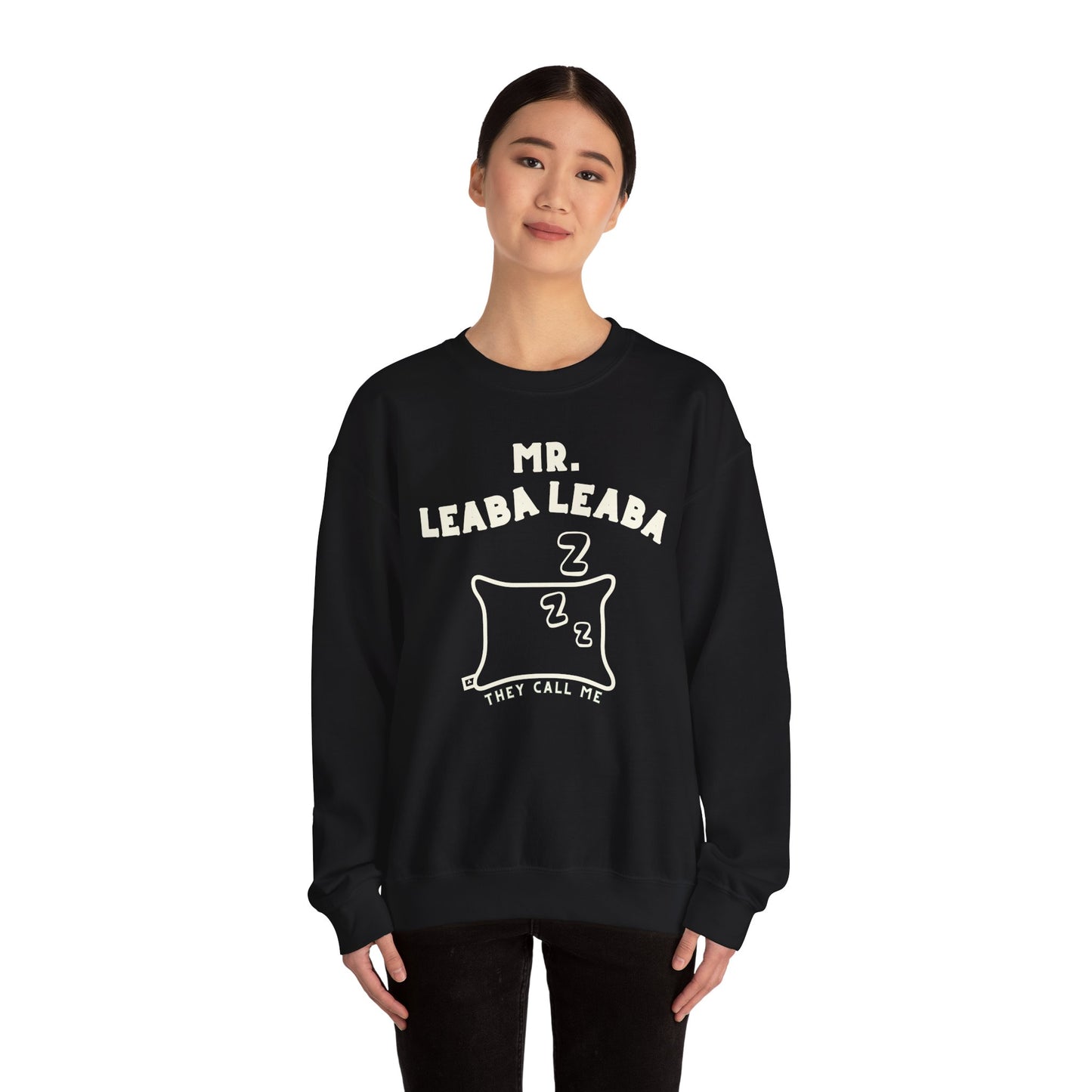 MR. LEABA LEABA (THEY CALL ME) Unisex Heavy Blend™ Crewneck Sweatshirt