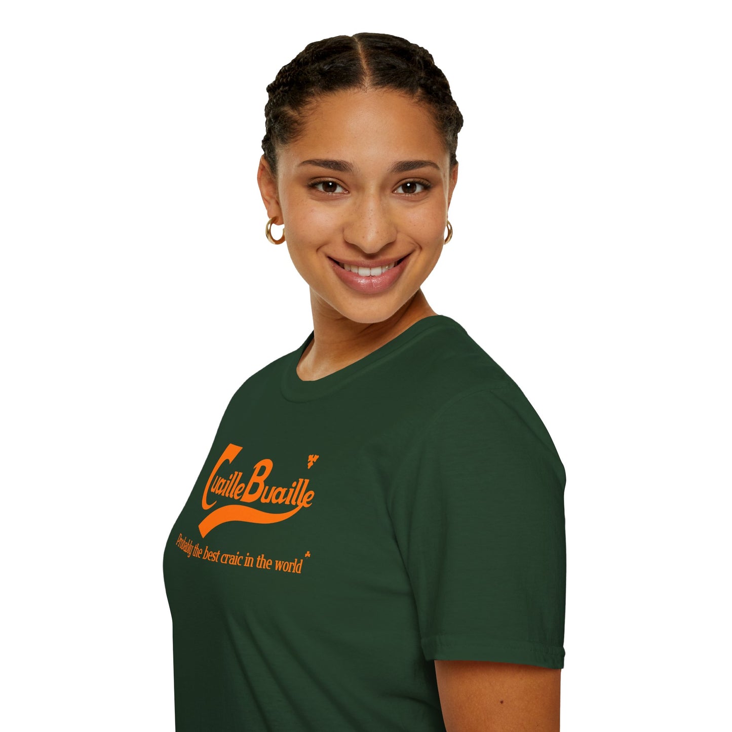 Cuaille Buaille Probably the best craic in the world Unisex Softstyle 100% Cotton T-Shirt