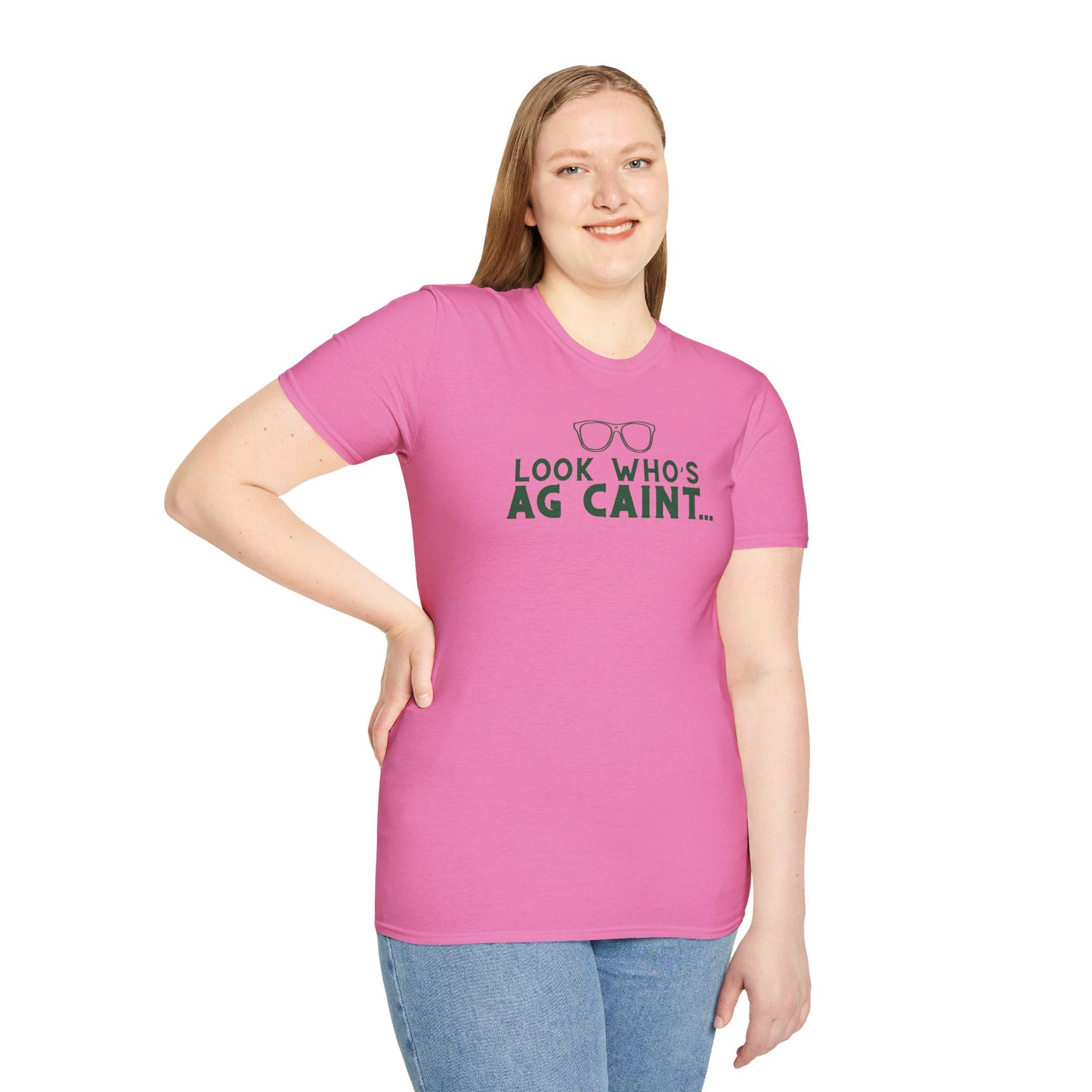 LOOK WHO'S AG CAINT Unisex Softstyle 100% Cotton T-Shirt