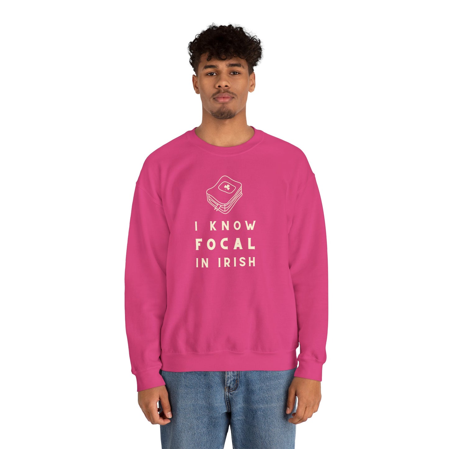 I KNOW FOCAL IN IRISH Unisex Heavy Blend™ Crewneck Sweatshirt