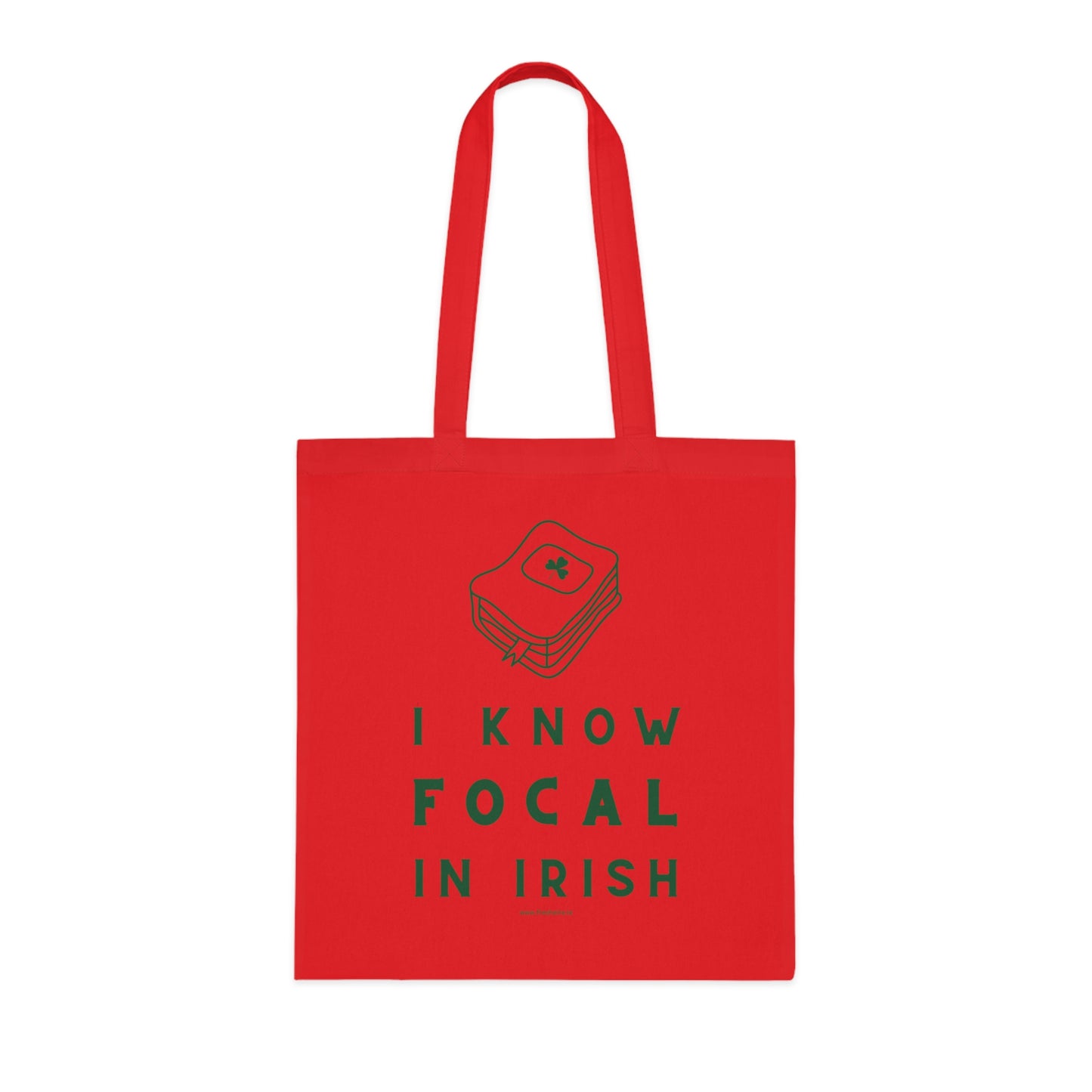 I KNOW FOCAL IN IRISH 100% Cotton Tote Bag