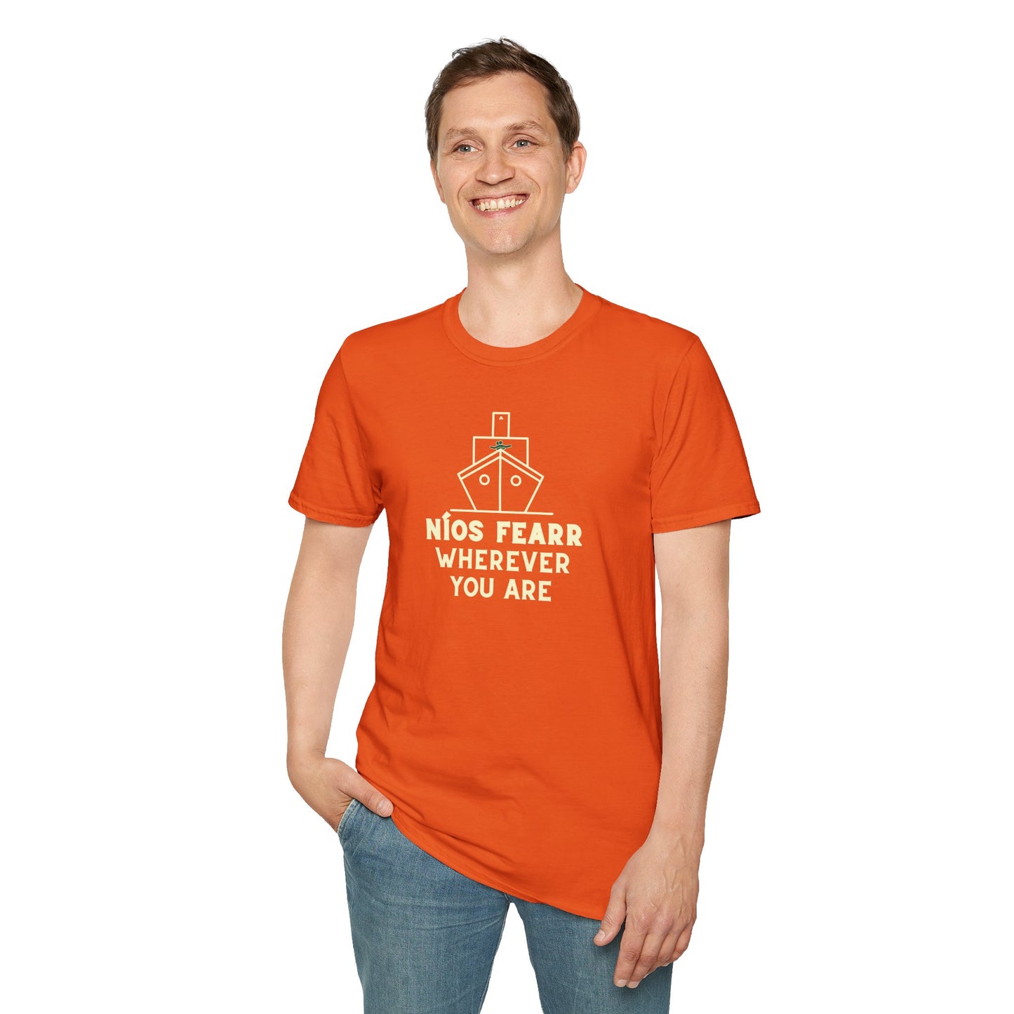 NÍOS FEARR WHEREVER YOU ARE Unisex Softstyle 100% Cotton T-Shirt