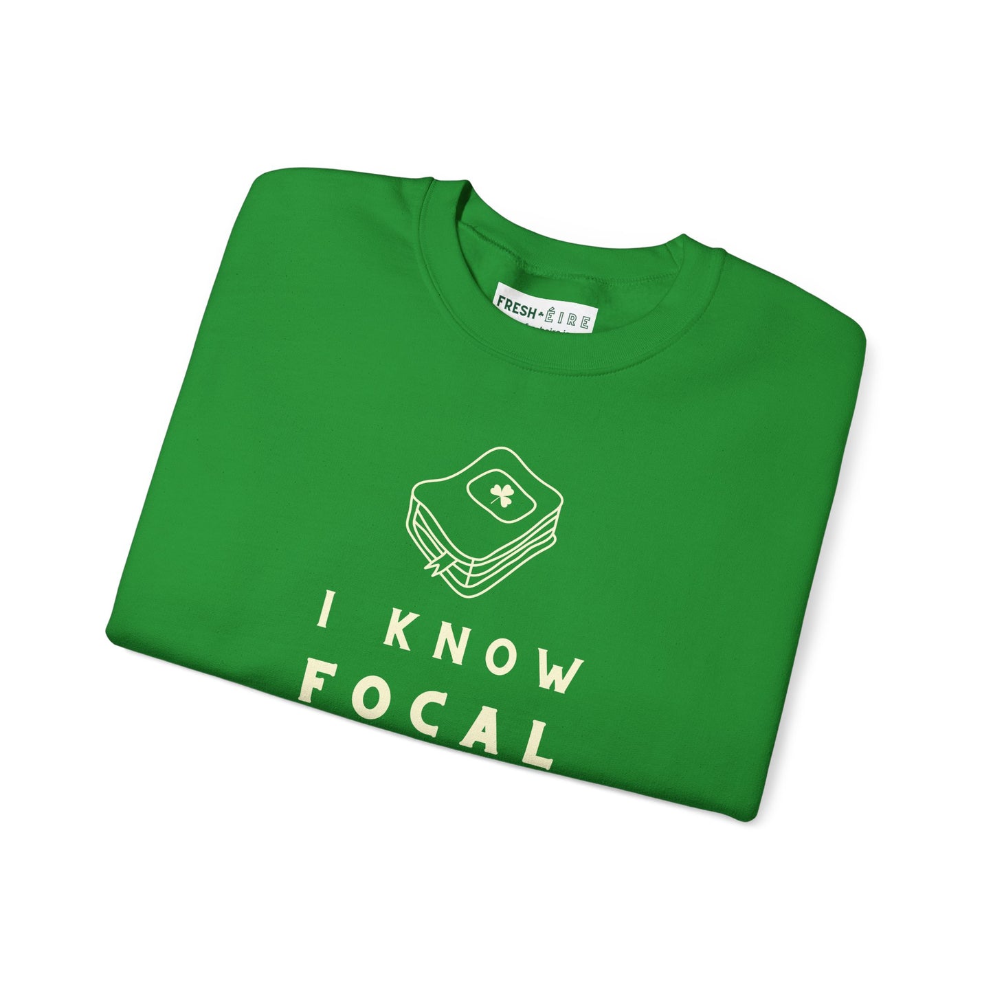 I KNOW FOCAL IN IRISH Unisex Heavy Blend™ Crewneck Sweatshirt