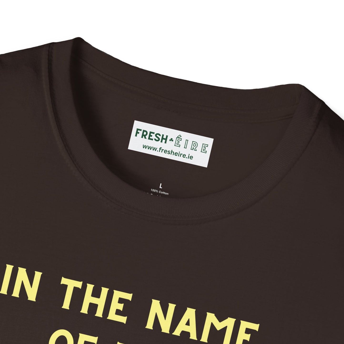 IN THE NAME OF THE FADA - EIRE vs ÉIRE Unisex Softstyle 100% Cotton T-Shirt