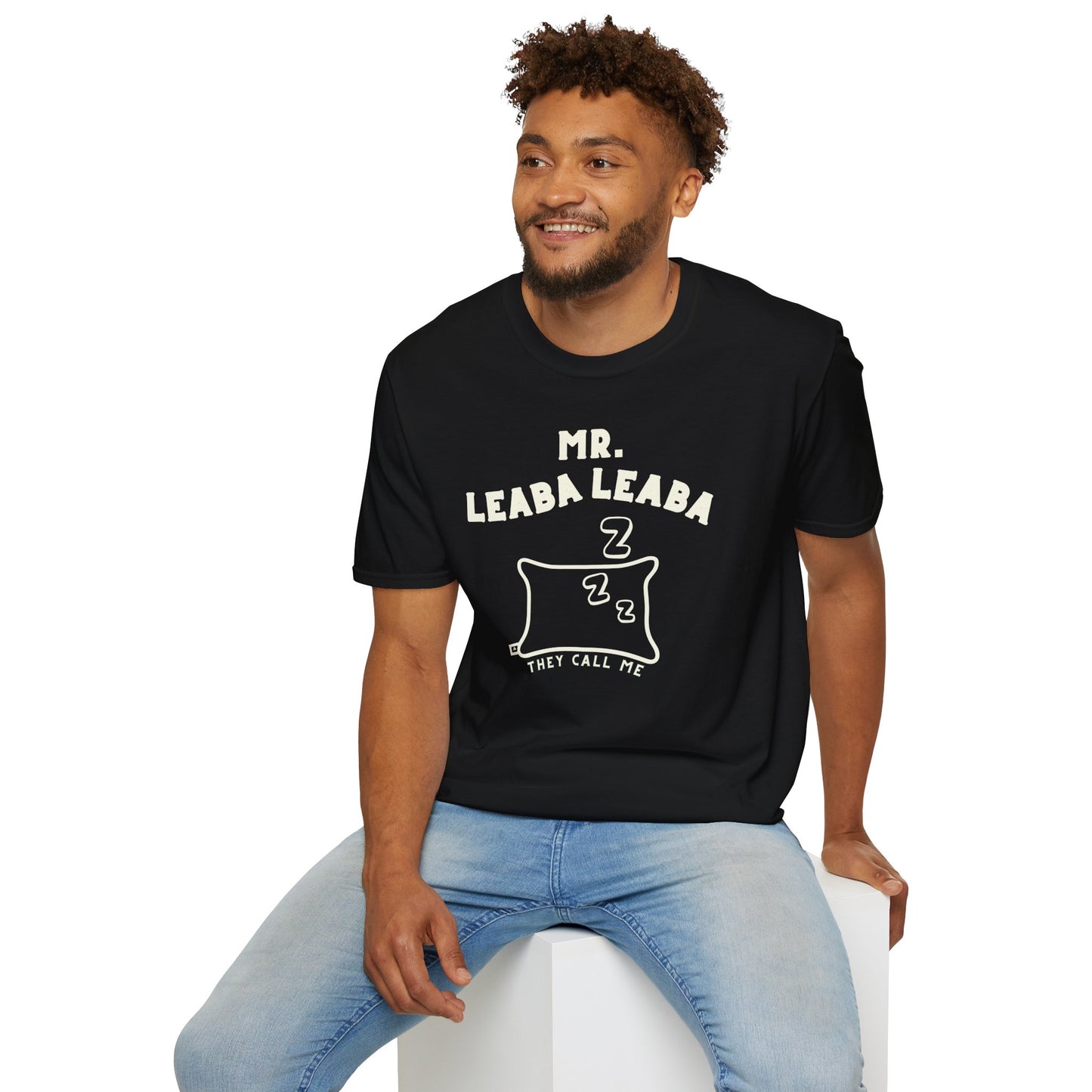 MR. LEABA LEABA (THEY CALL ME) Unisex Softstyle T-Shirt