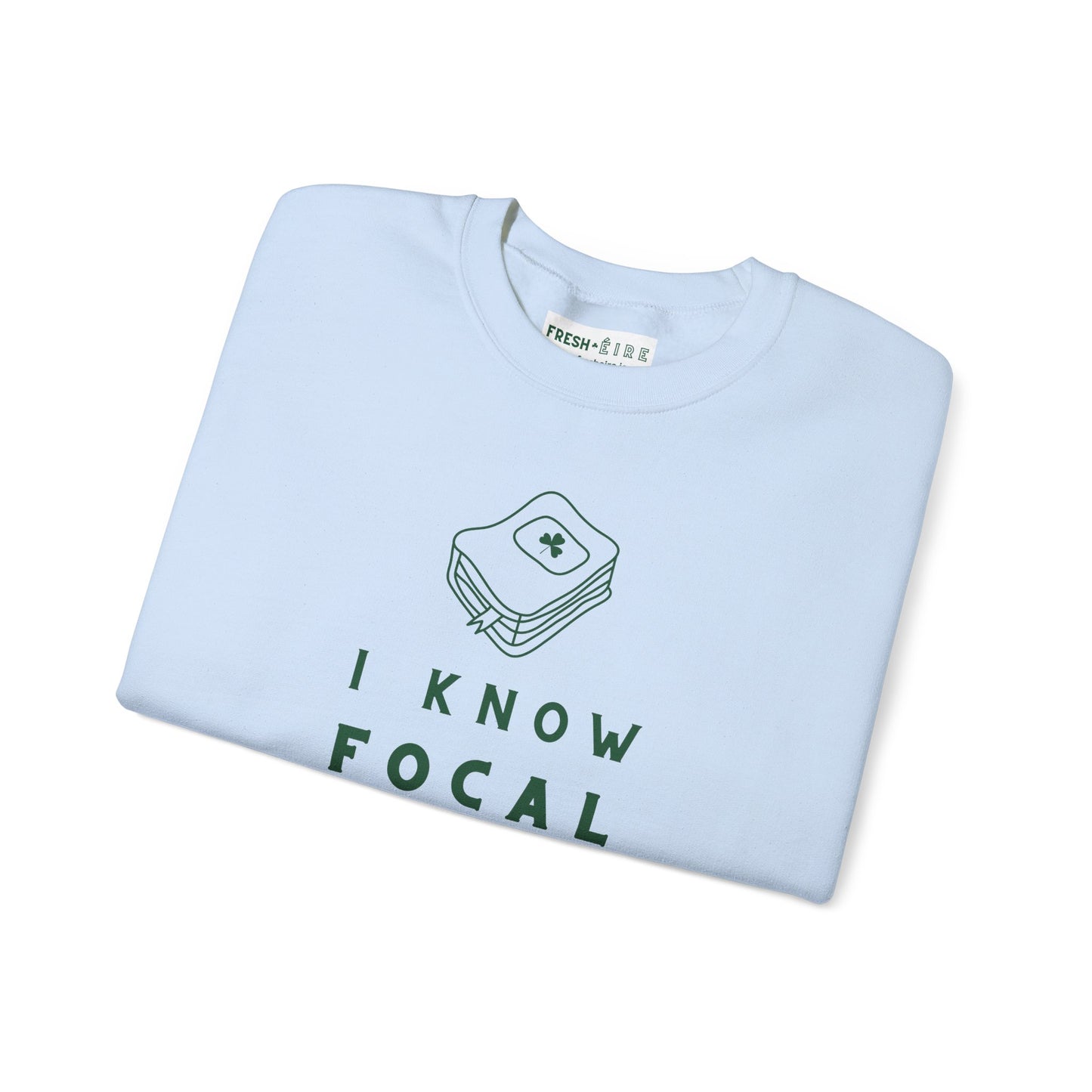 I KNOW FOCAL IN IRISH Unisex Heavy Blend™ Crewneck Sweatshirt