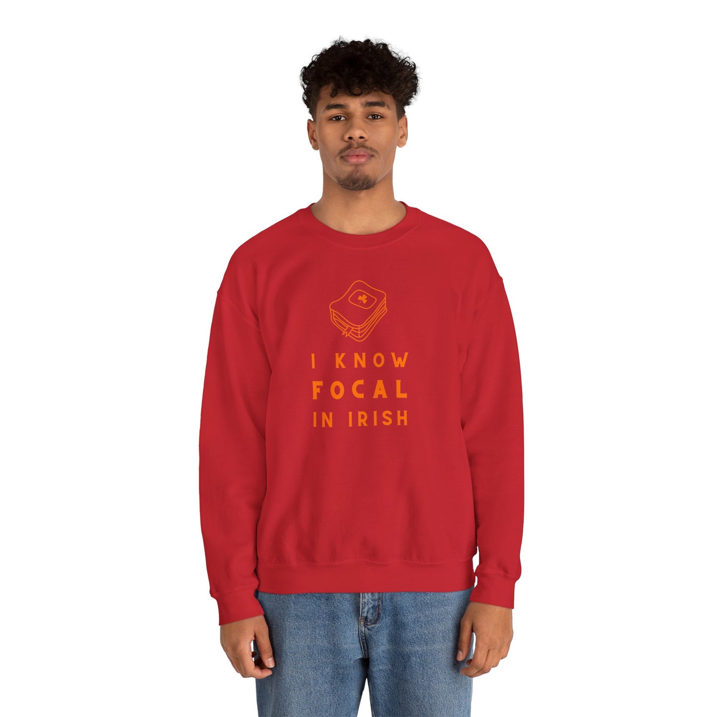 I KNOW FOCAL IN IRISH Unisex Heavy Blend™ Crewneck Sweatshirt