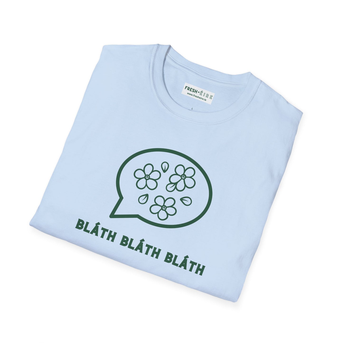 BLÁTH BLÁTH BLÁTH Unisex Softstyle 100% Cotton T-Shirt