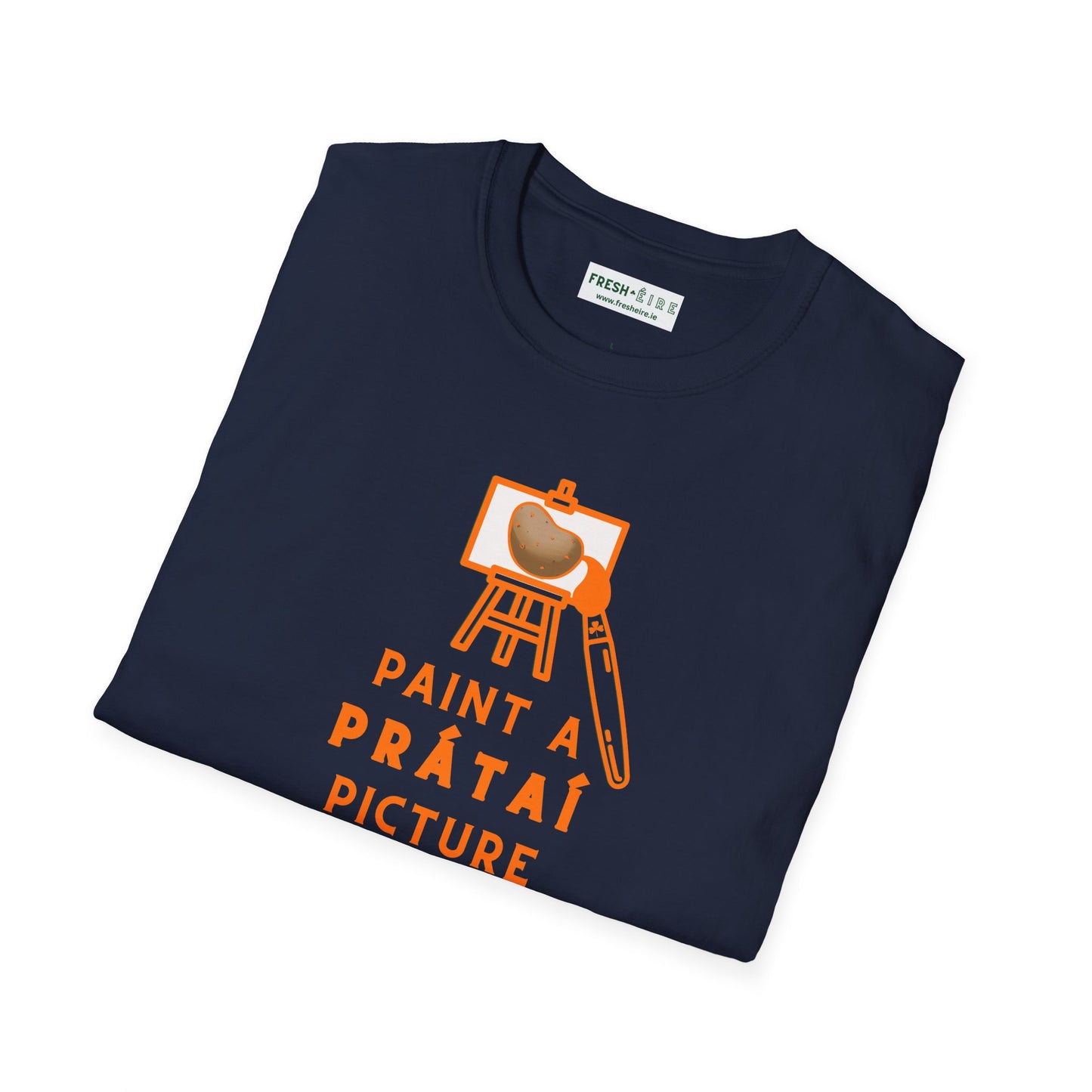 PAINT A PRÁTAÍ PICTURE Unisex Softstyle 100% Cotton T-Shirt