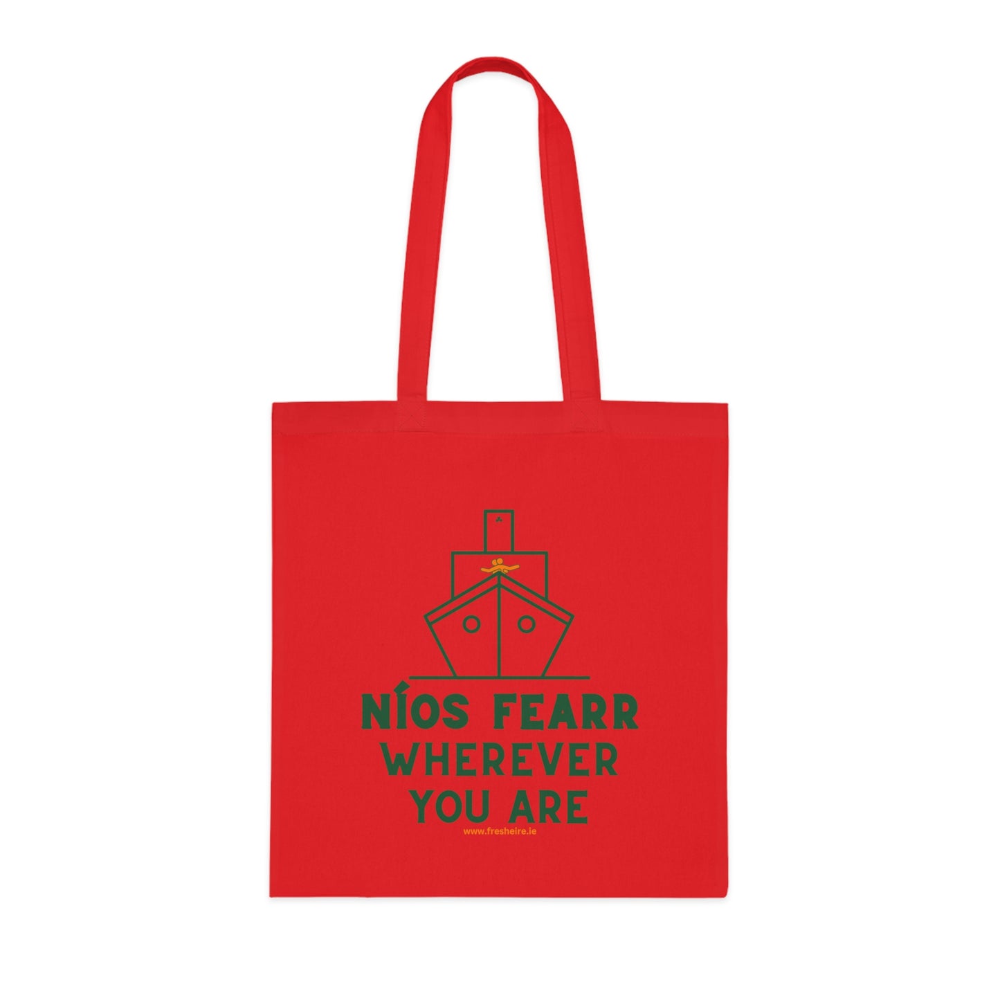 NÍOS FEARR, WHEREVER YOU ARE 100% Cotton Tote Bag