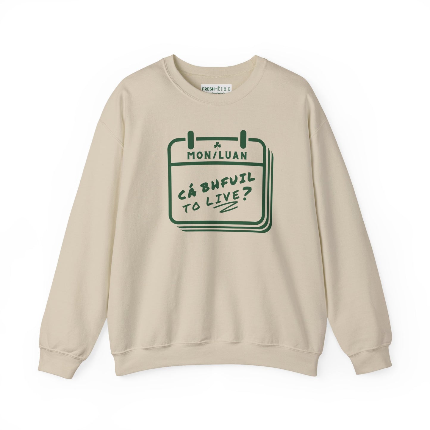 CÁ BHFUIL TO LIVE? Unisex Heavy Blend™ Crewneck Sweatshirt