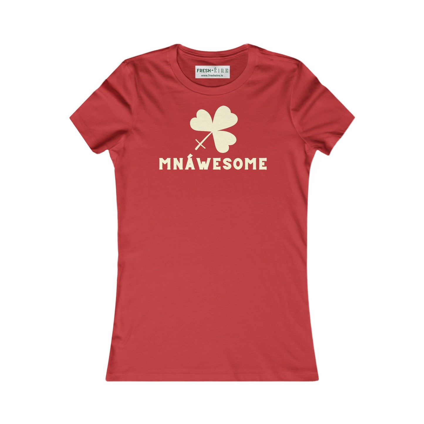 MNÁWESOME Women's Favorite Tee