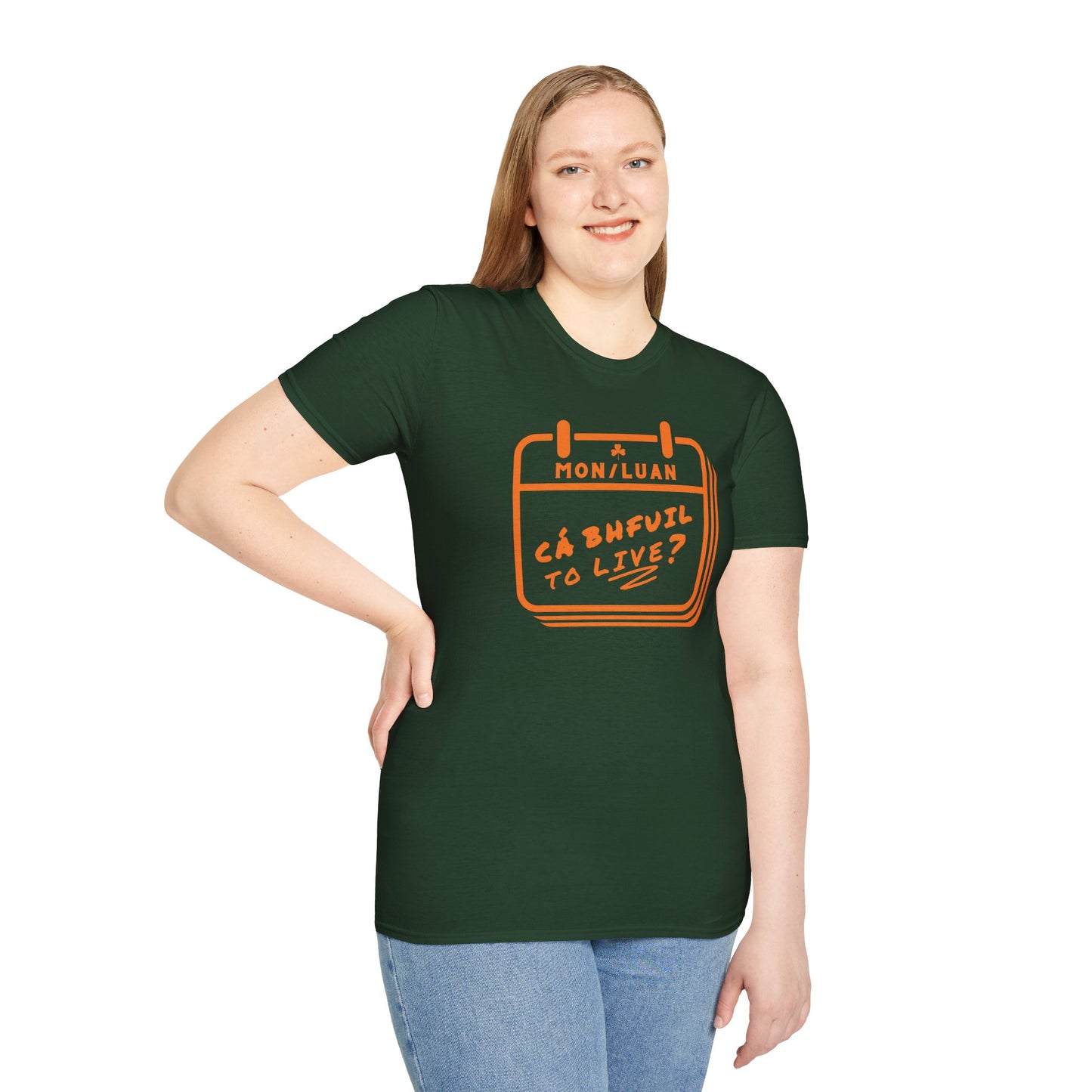 CÁ BHFUIL TO LIVE? Unisex Softstyle T-Shirt