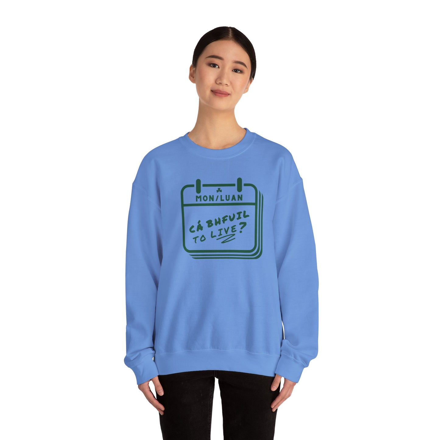CÁ BHFUIL TO LIVE? Unisex Heavy Blend™ Crewneck Sweatshirt
