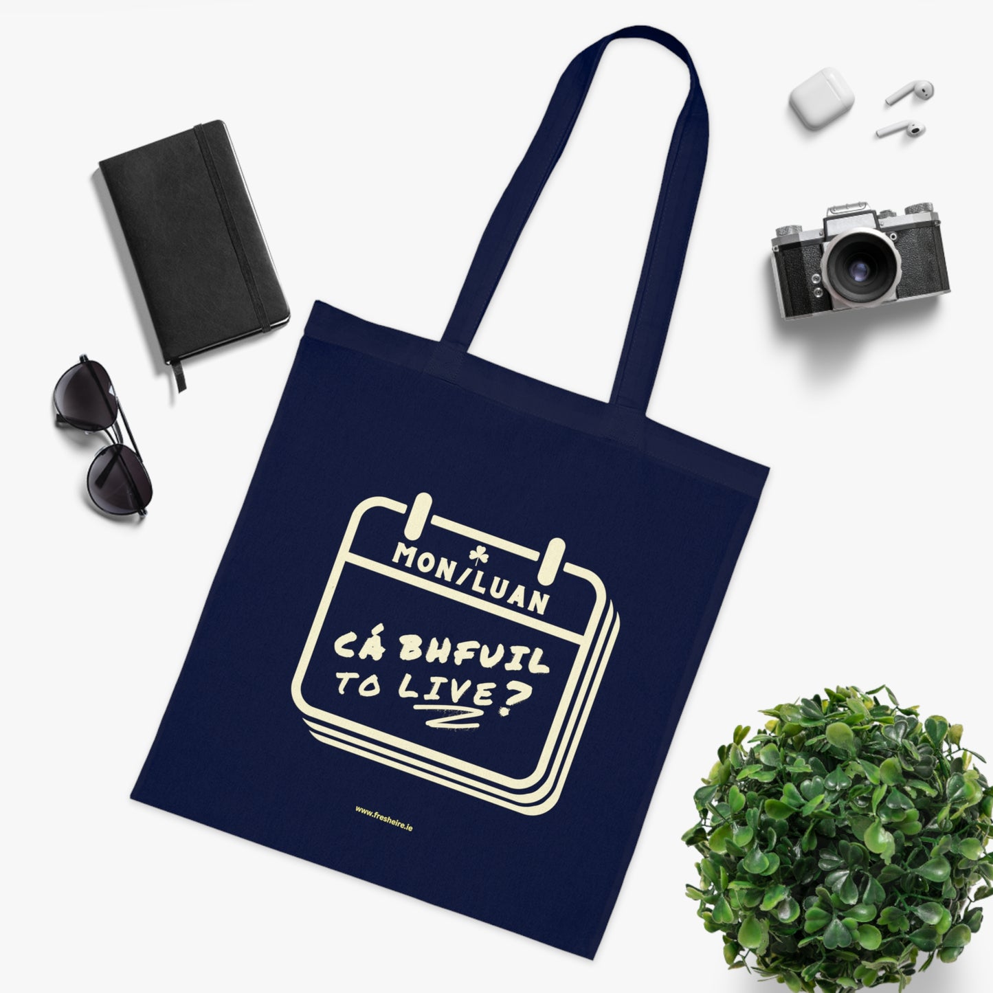 CÁ BHFUIL TO LIVE? 100% Cotton Tote Bag