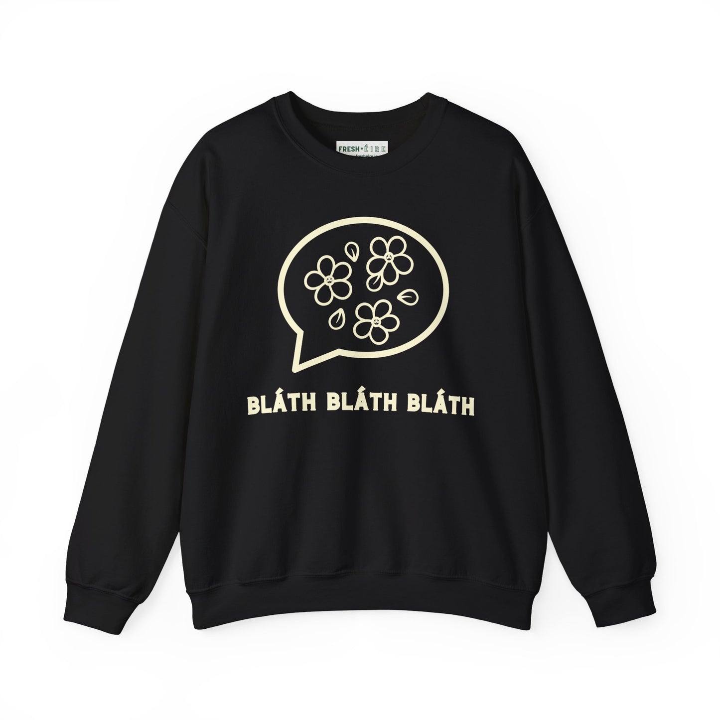 BLÁTH BLÁTH BLÁTH Unisex Heavy Blend  Crewneck Sweatshirt