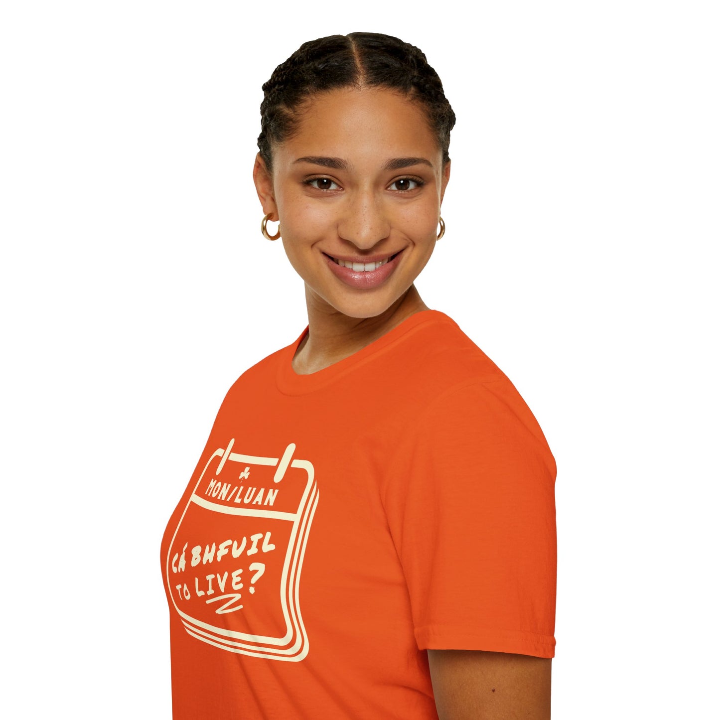CÁ BHFUIL TO LIVE? Unisex Softstyle T-Shirt