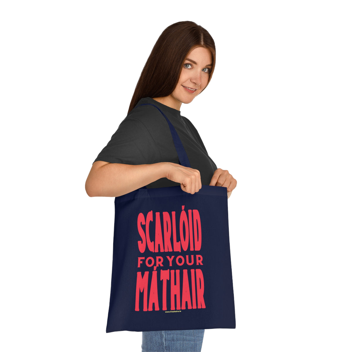 SCARLÓID FOR YOUR MÁTHAIR 100% Cotton Tote Bag