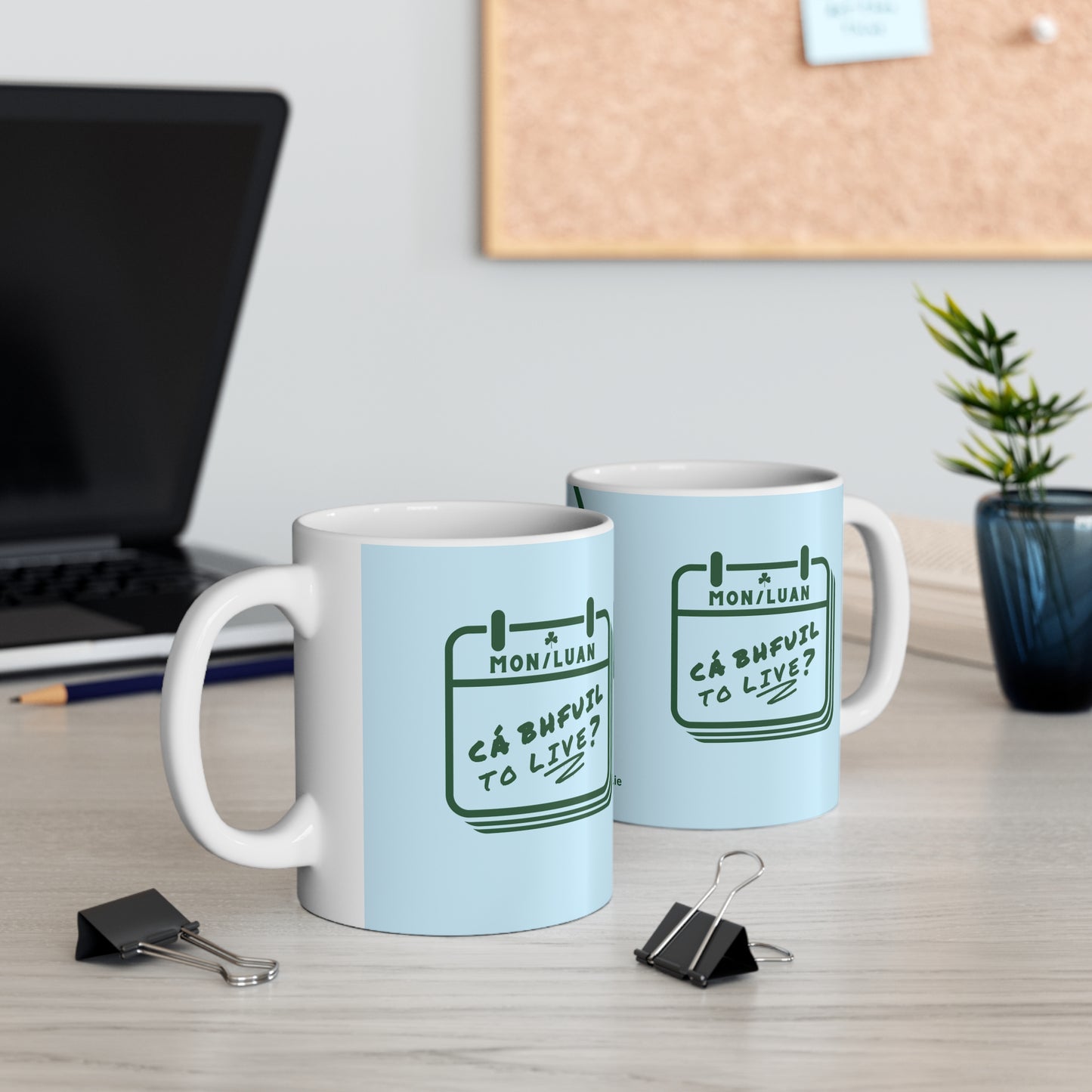 CÁ BHFUIL TO LIVE?  33cl White Ceramic Mug