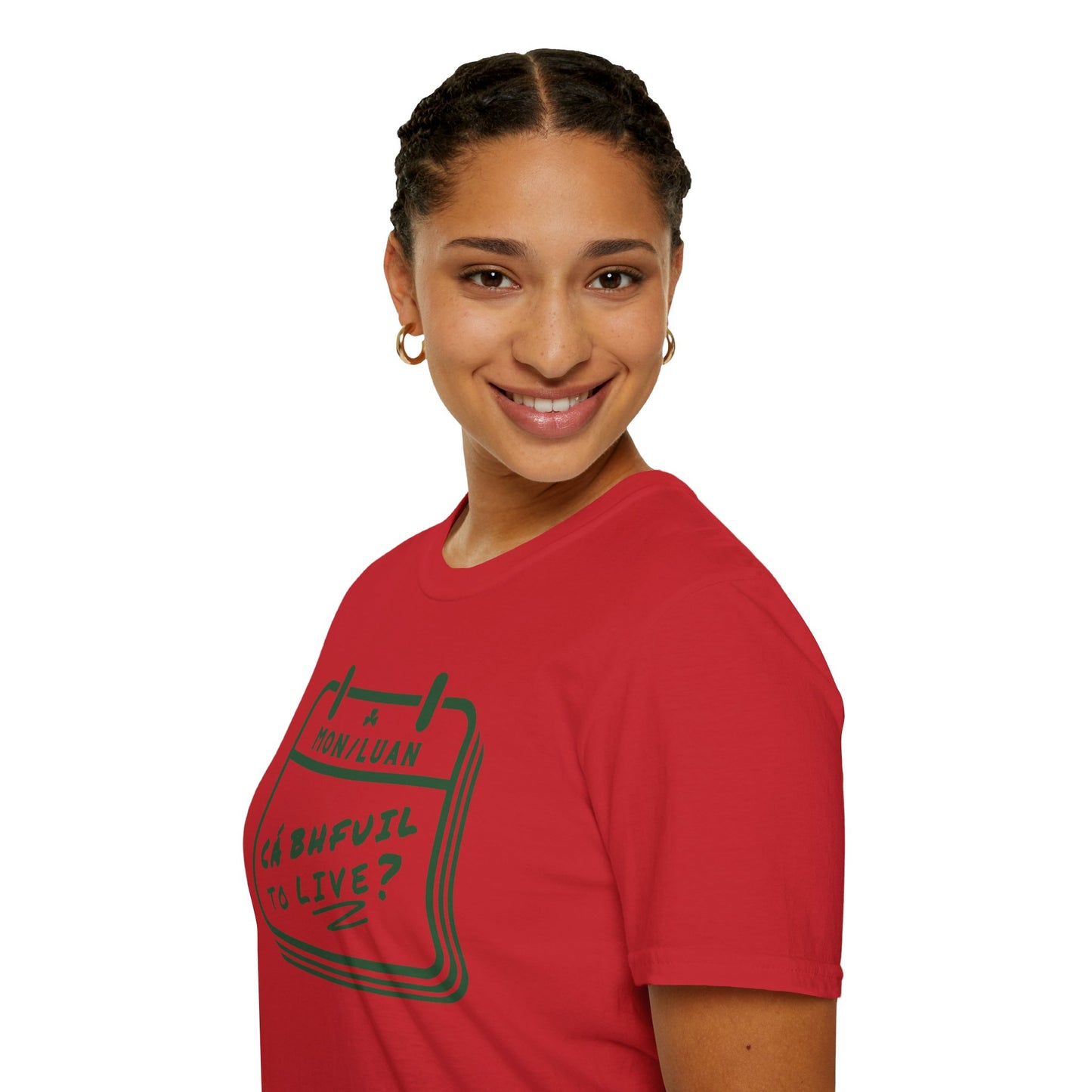 CÁ BHFUIL TO LIVE? Unisex Softstyle T-Shirt