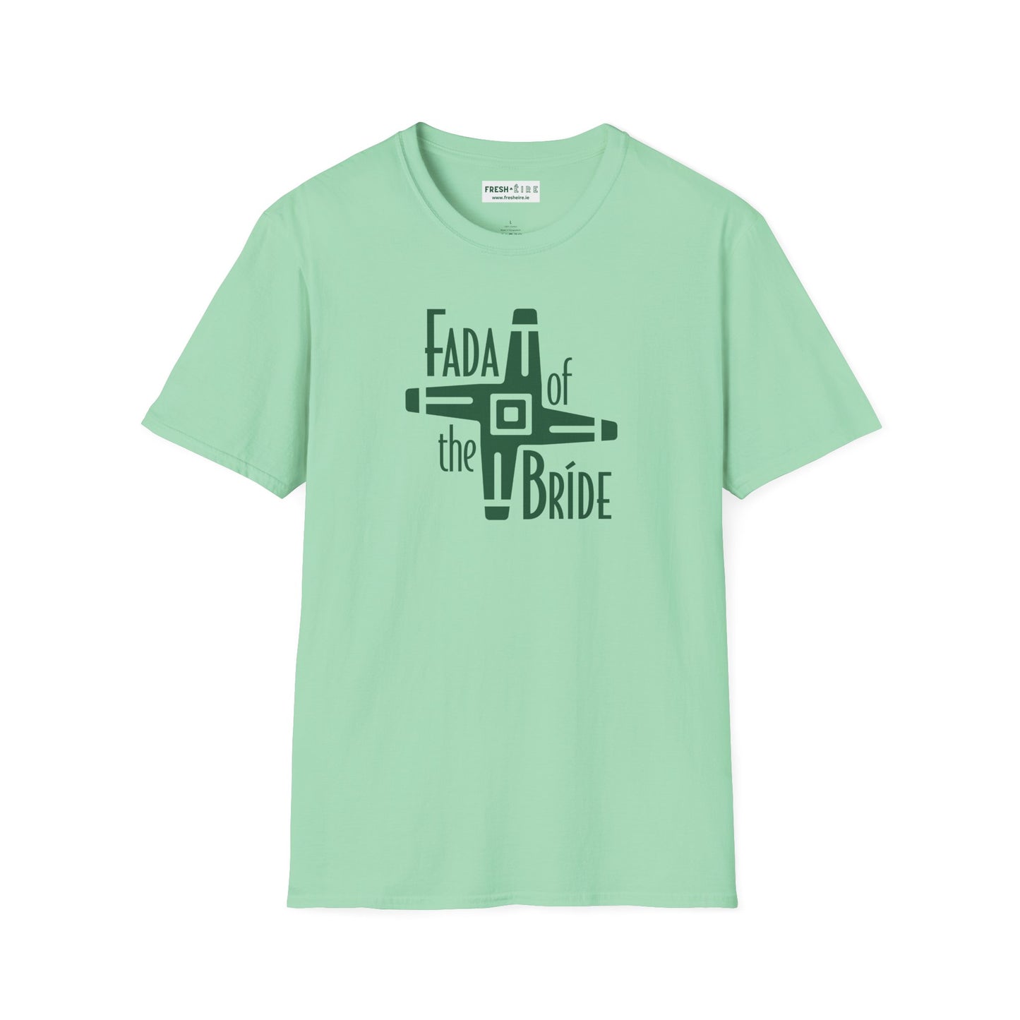 FADA of the BRÍDE Unisex Softstyle T-Shirt