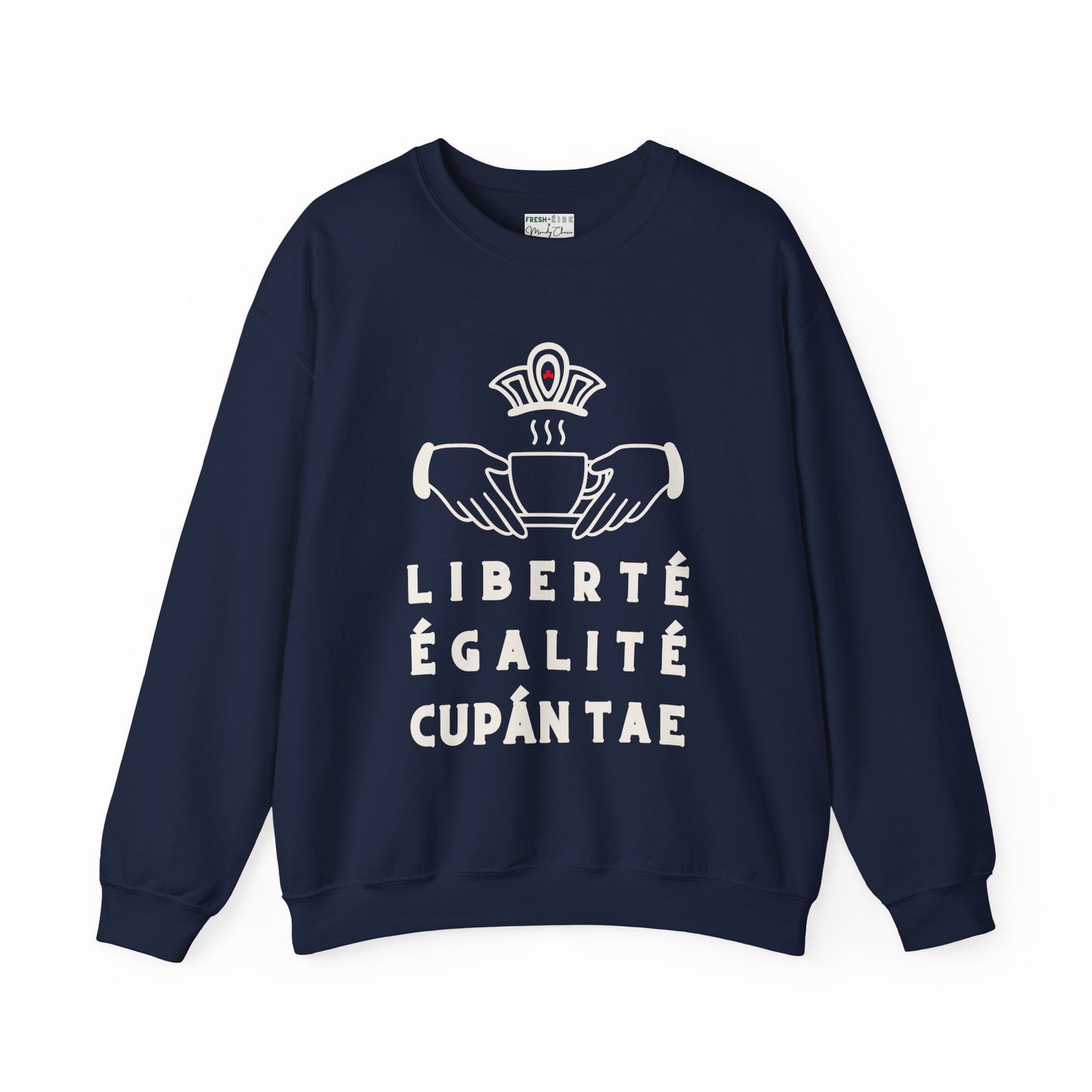 LIBERTÉ ÉGALITÉ CUPÁN TAE fr bleu Unisex Heavy Blend™ Crewneck Sweatshirt