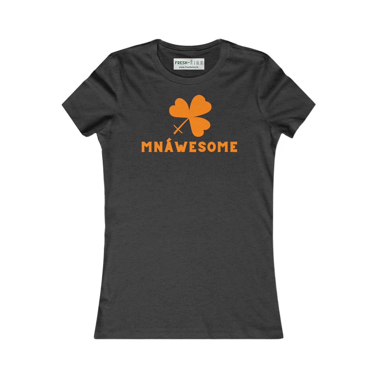 MNÁWESOME Women's Favorite Tee