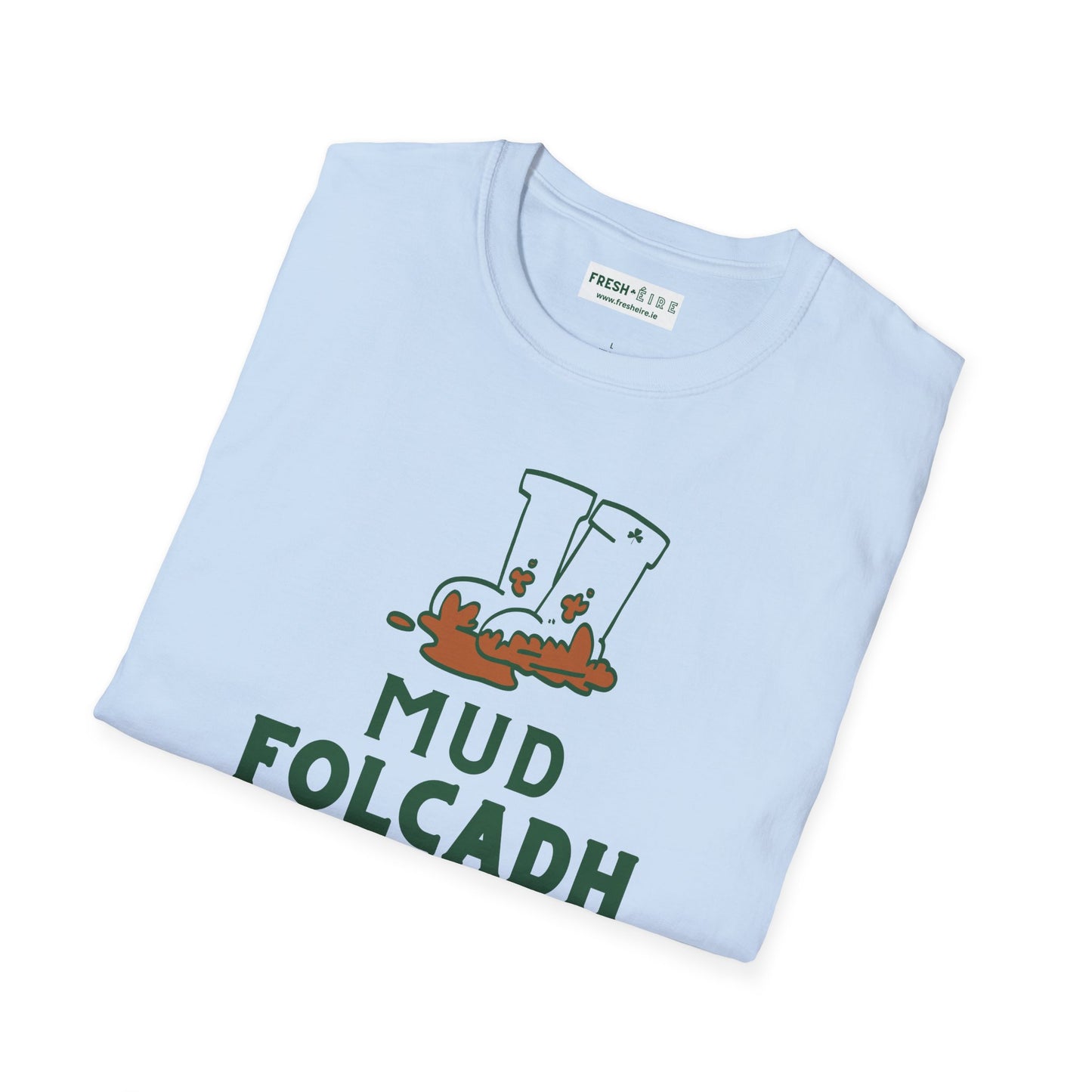 MUD FOLCADH Unisex Softstyle T-Shirt