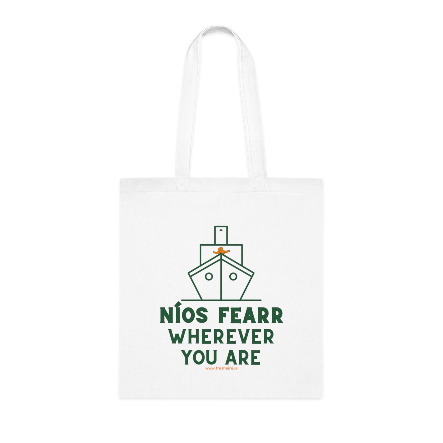 NÍOS FEARR, WHEREVER YOU ARE 100% Cotton Tote Bag