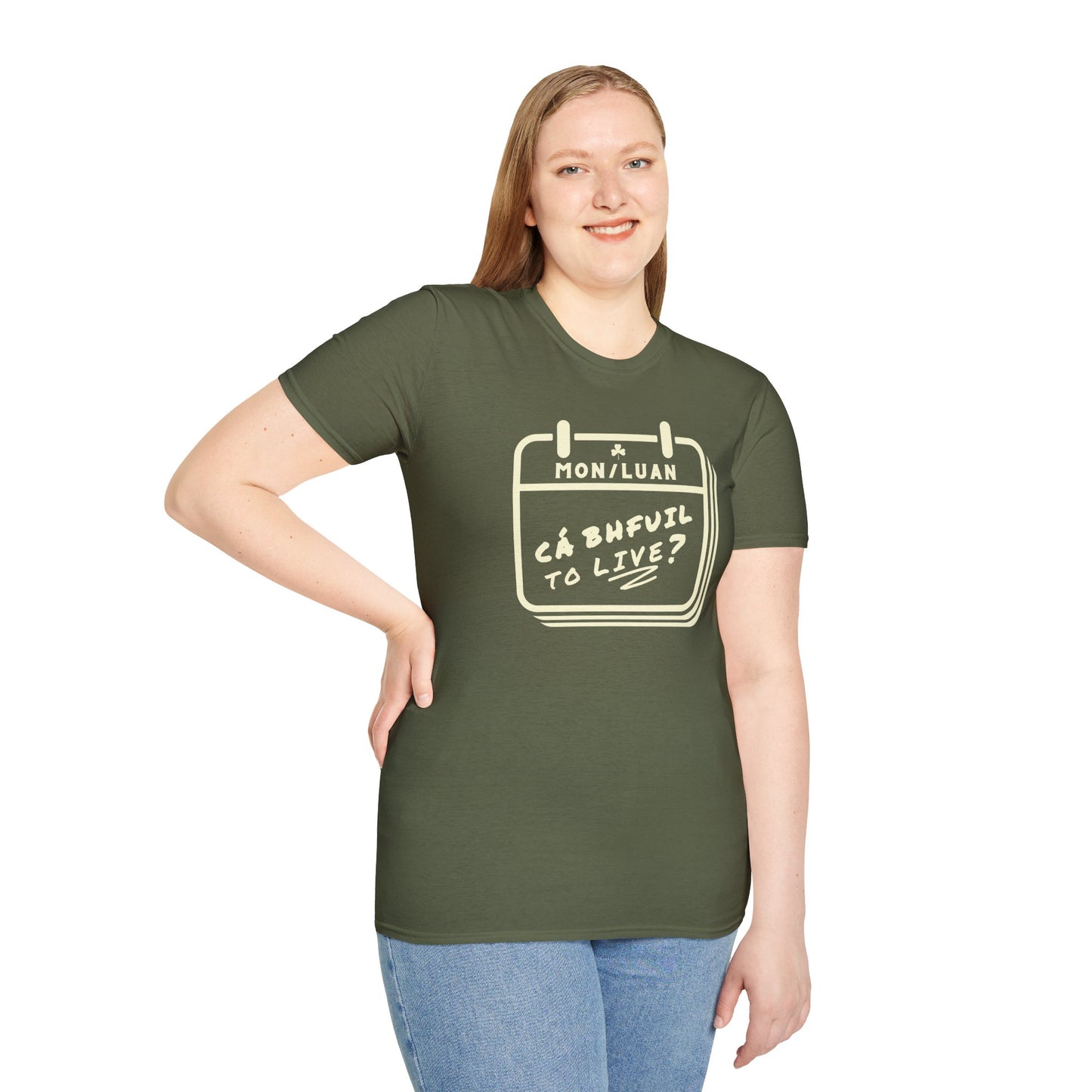 CÁ BHFUIL TO LIVE? Unisex Softstyle T-Shirt