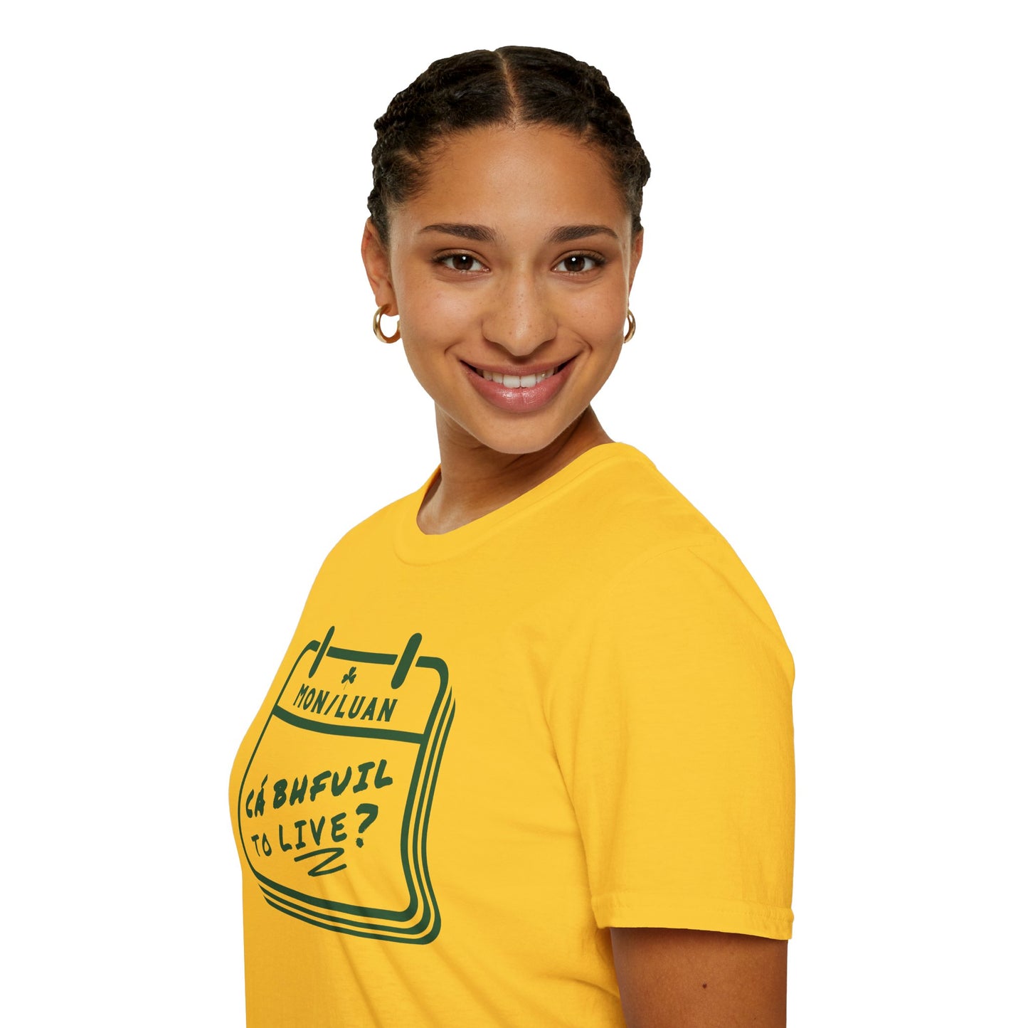 CÁ BHFUIL TO LIVE? Unisex Softstyle T-Shirt