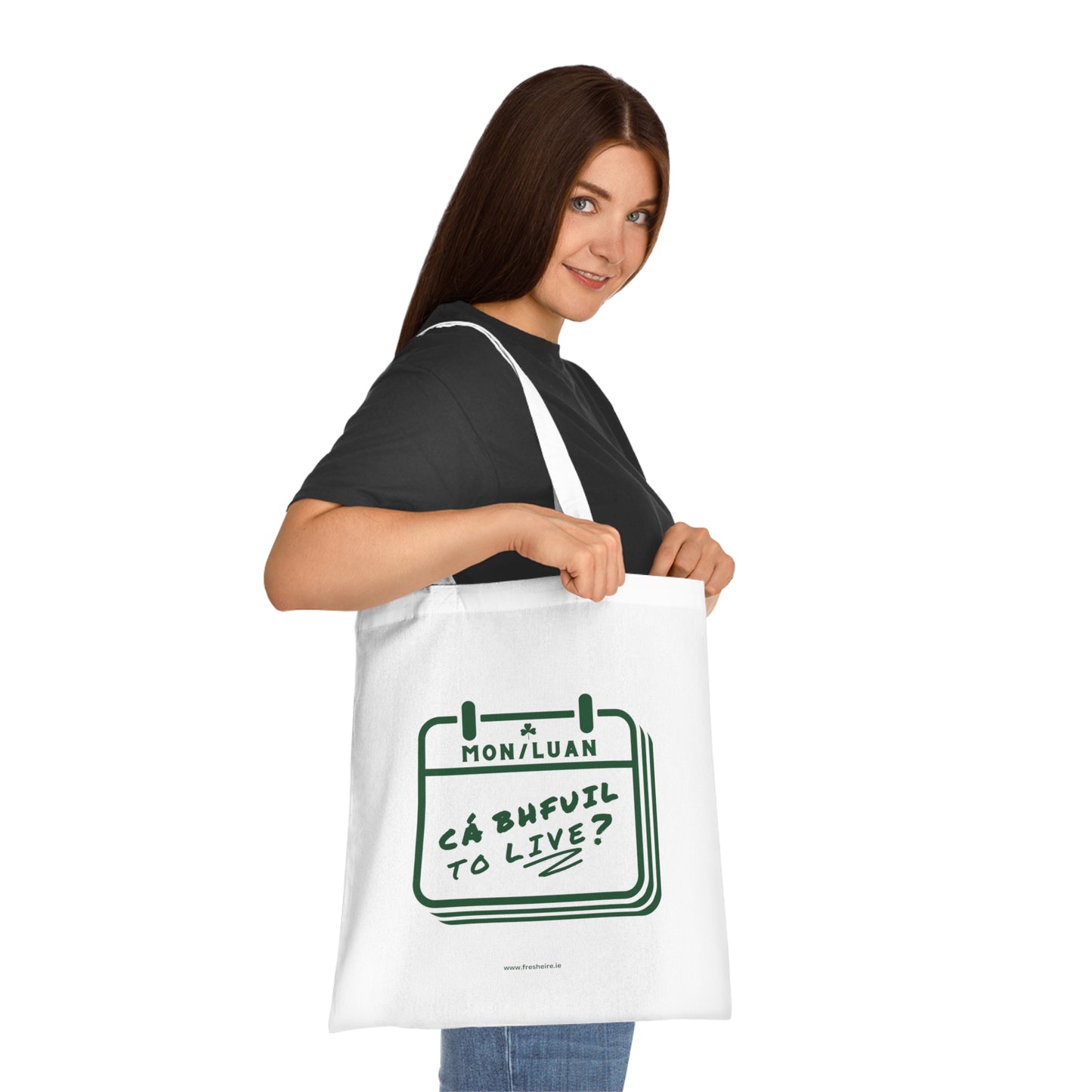 CÁ BHFUIL TO LIVE? 100% Cotton Tote Bag