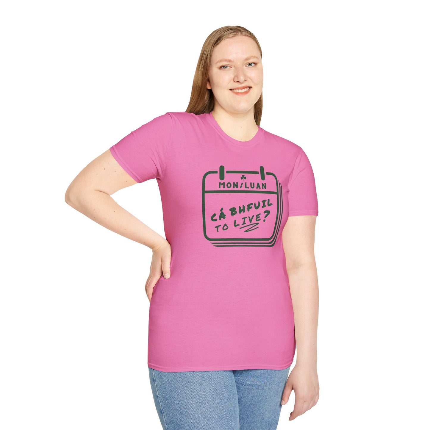 CÁ BHFUIL TO LIVE? Unisex Softstyle T-Shirt
