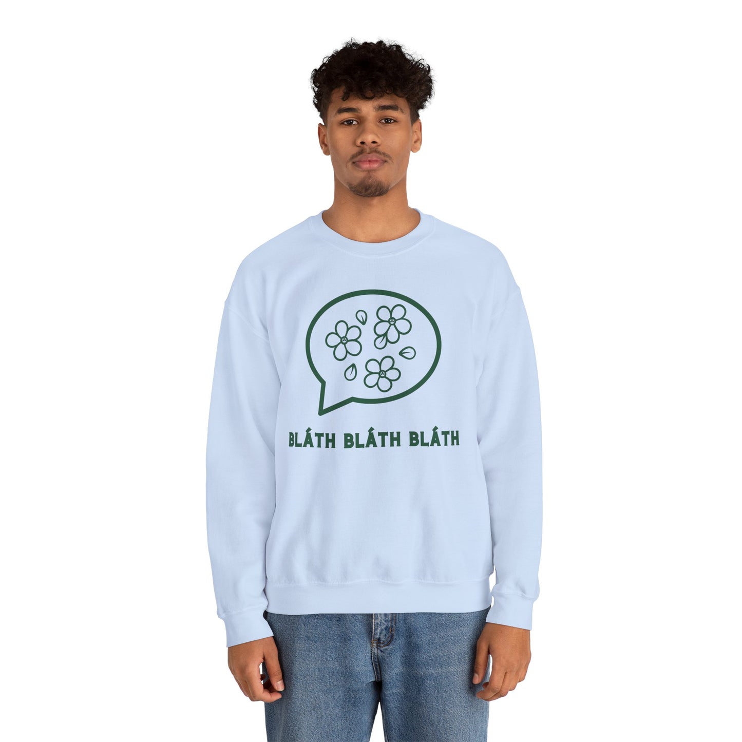 BLÁTH BLÁTH BLÁTH Unisex Heavy Blend  Crewneck Sweatshirt