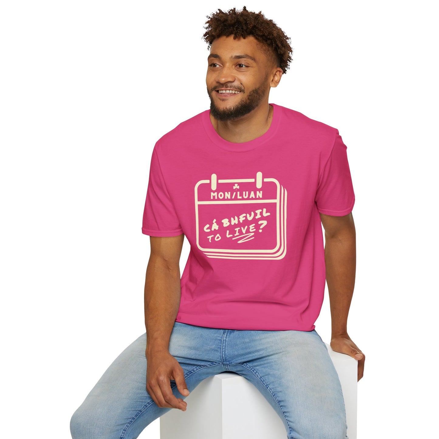 CÁ BHFUIL TO LIVE? Unisex Softstyle T-Shirt