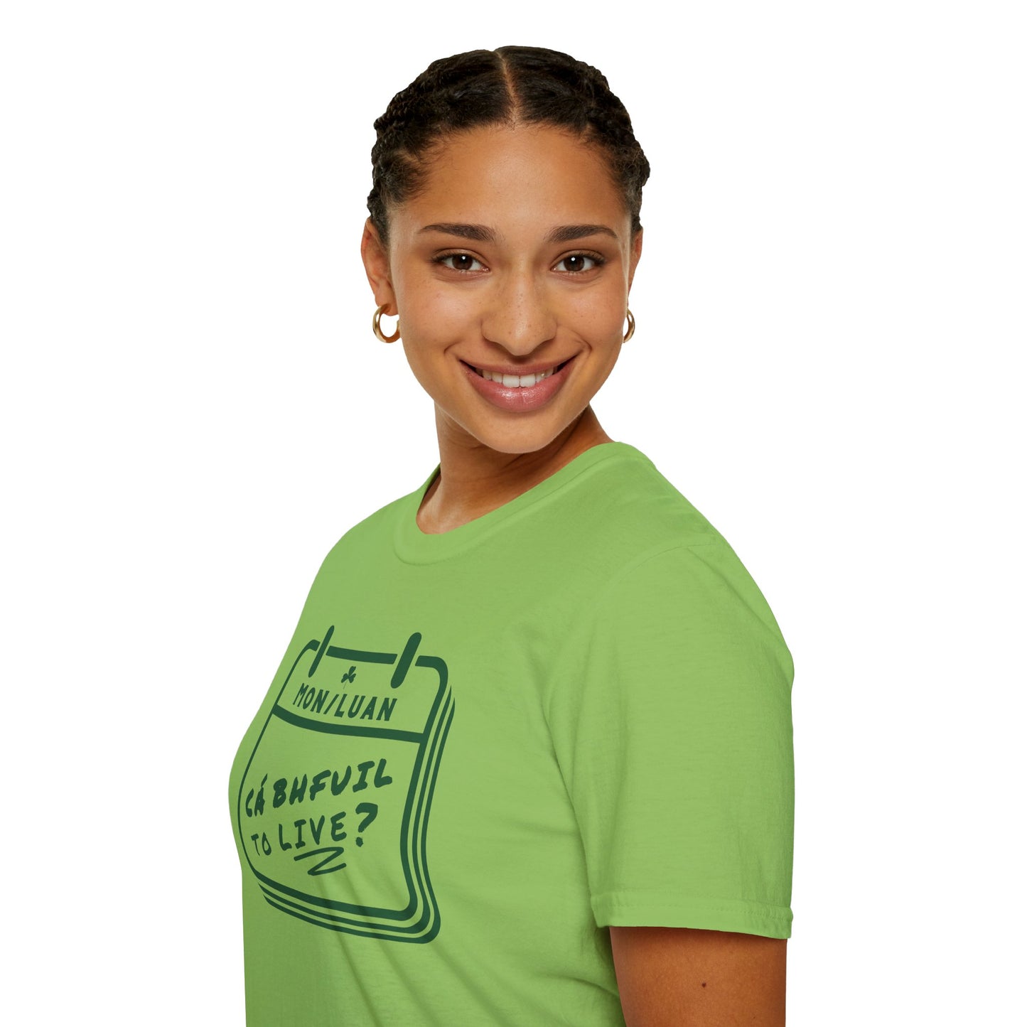 CÁ BHFUIL TO LIVE? Unisex Softstyle T-Shirt