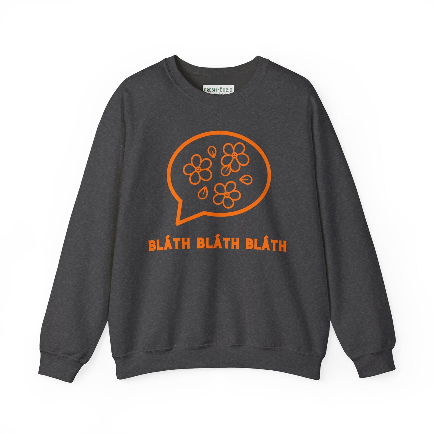 BLÁTH BLÁTH BLÁTH Unisex Heavy Blend  Crewneck Sweatshirt