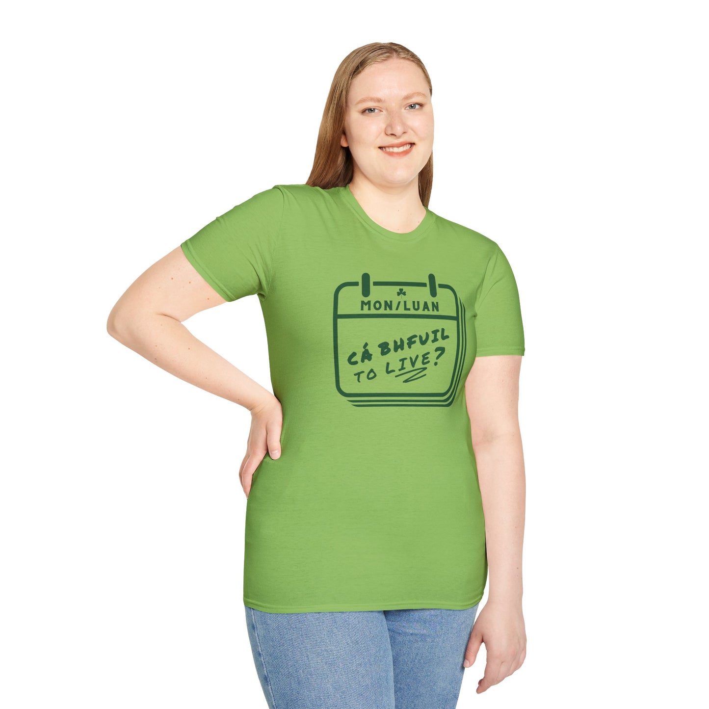 CÁ BHFUIL TO LIVE? Unisex Softstyle T-Shirt