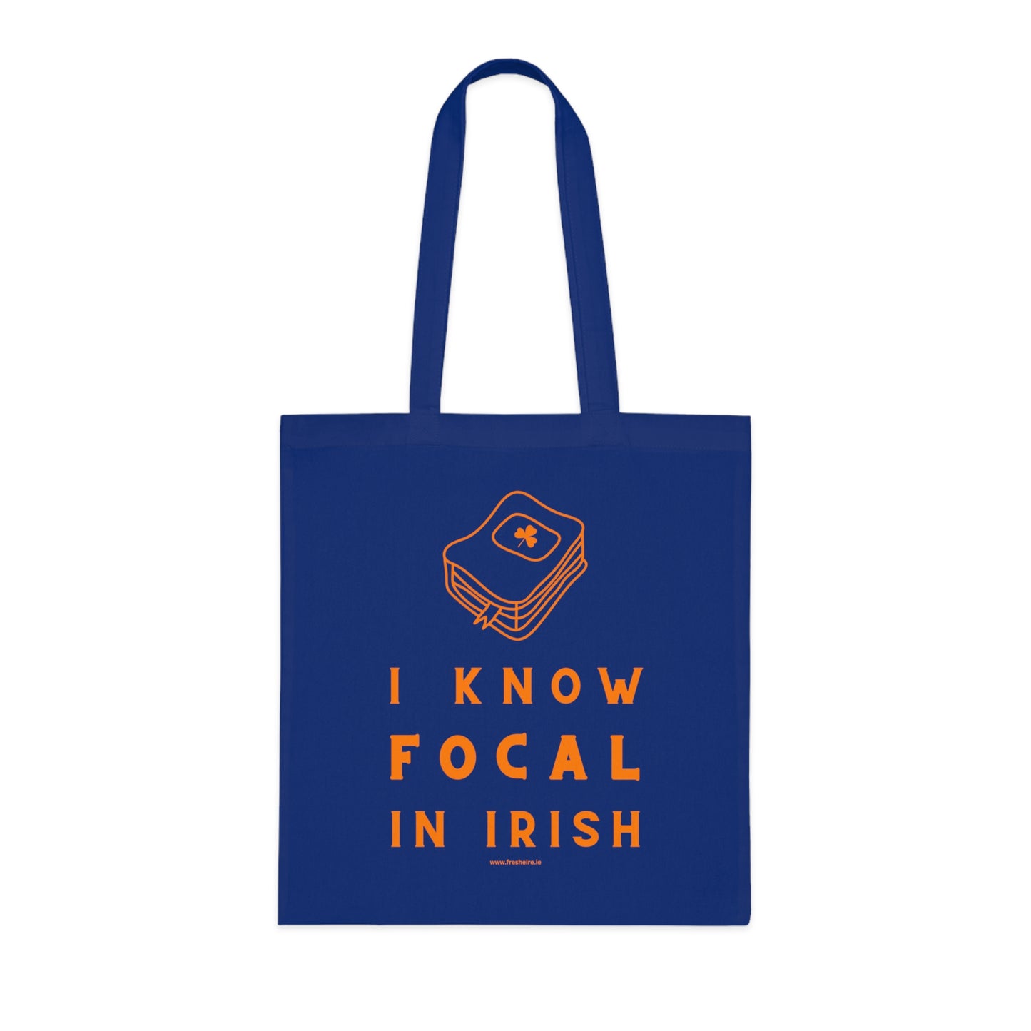 I KNOW FOCAL IN IRISH 100% Cotton Tote Bag
