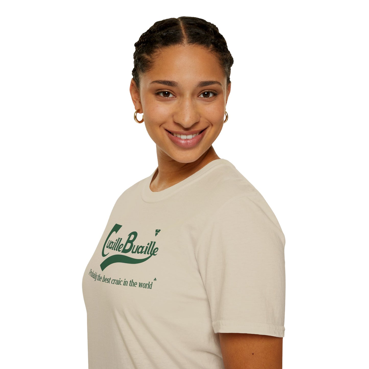 Cuaille Buaille  Probably the best craic in the world Unisex Softstyle 100% Cotton T-Shirt
